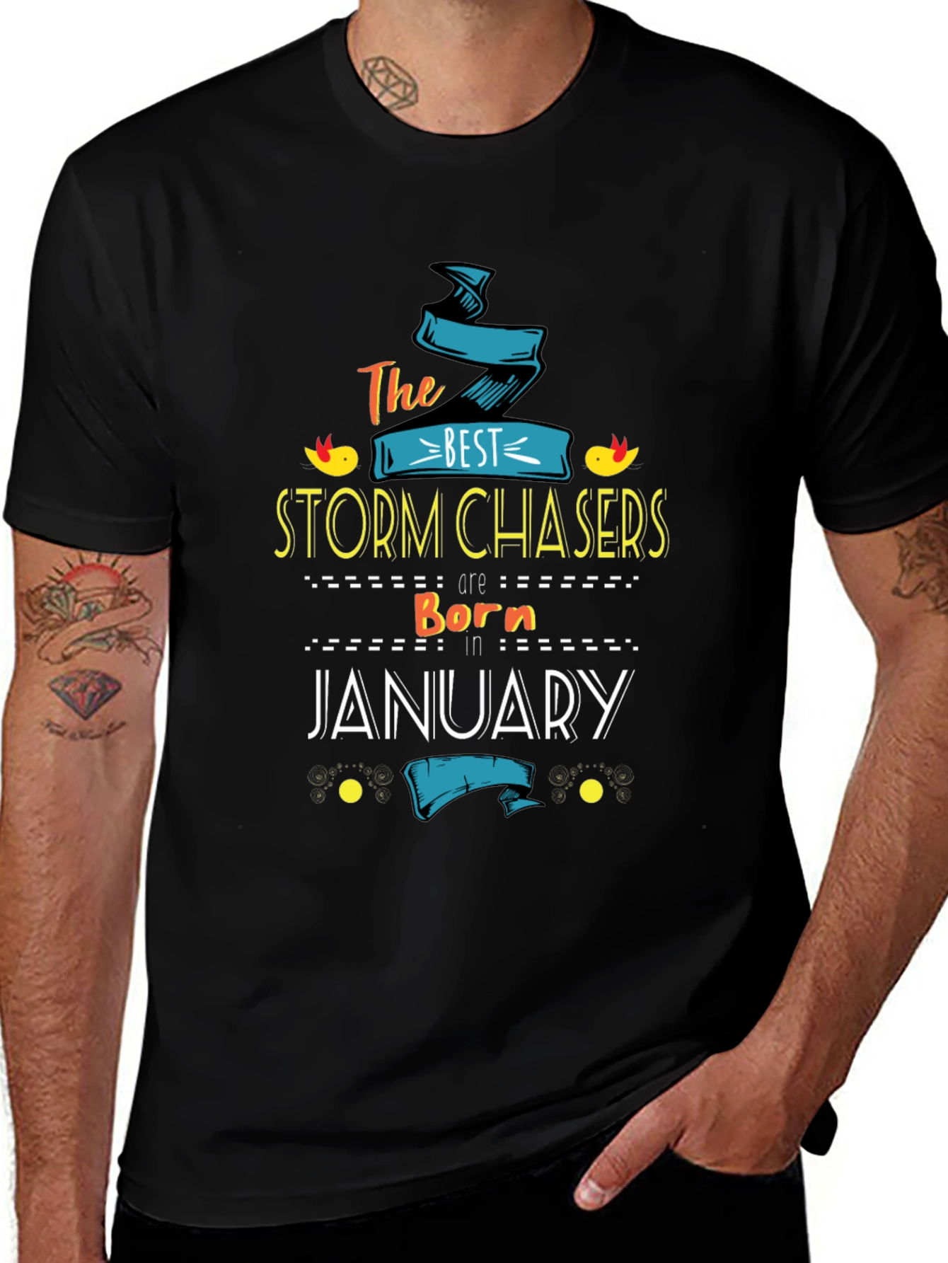 Storm Chasers Born in January T-Shirt