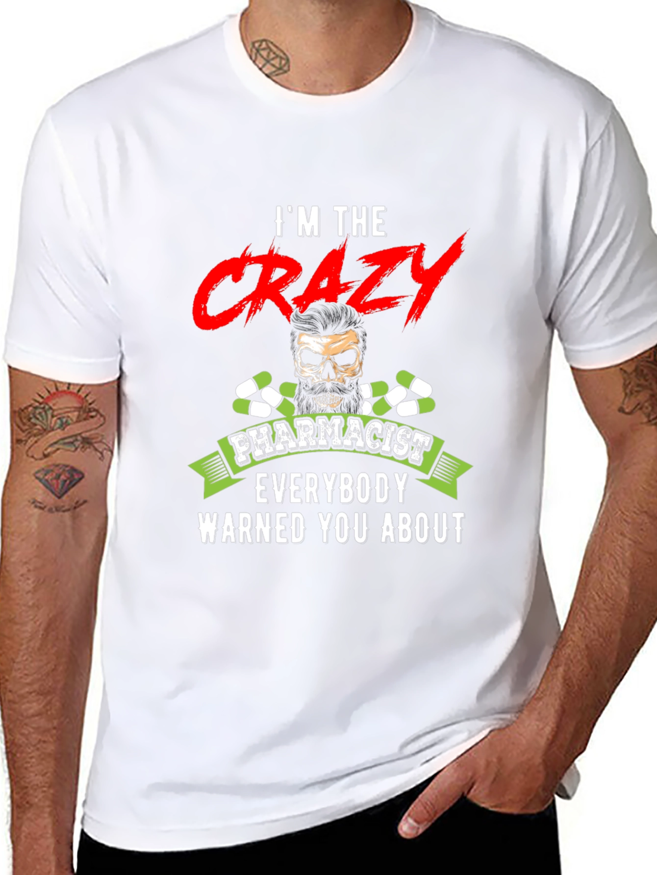 Crazy Pharmacist Graphic T-Shirt