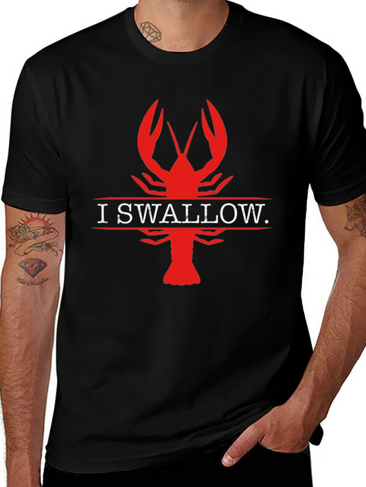 I Swallow Crawfish Black T-Shirt