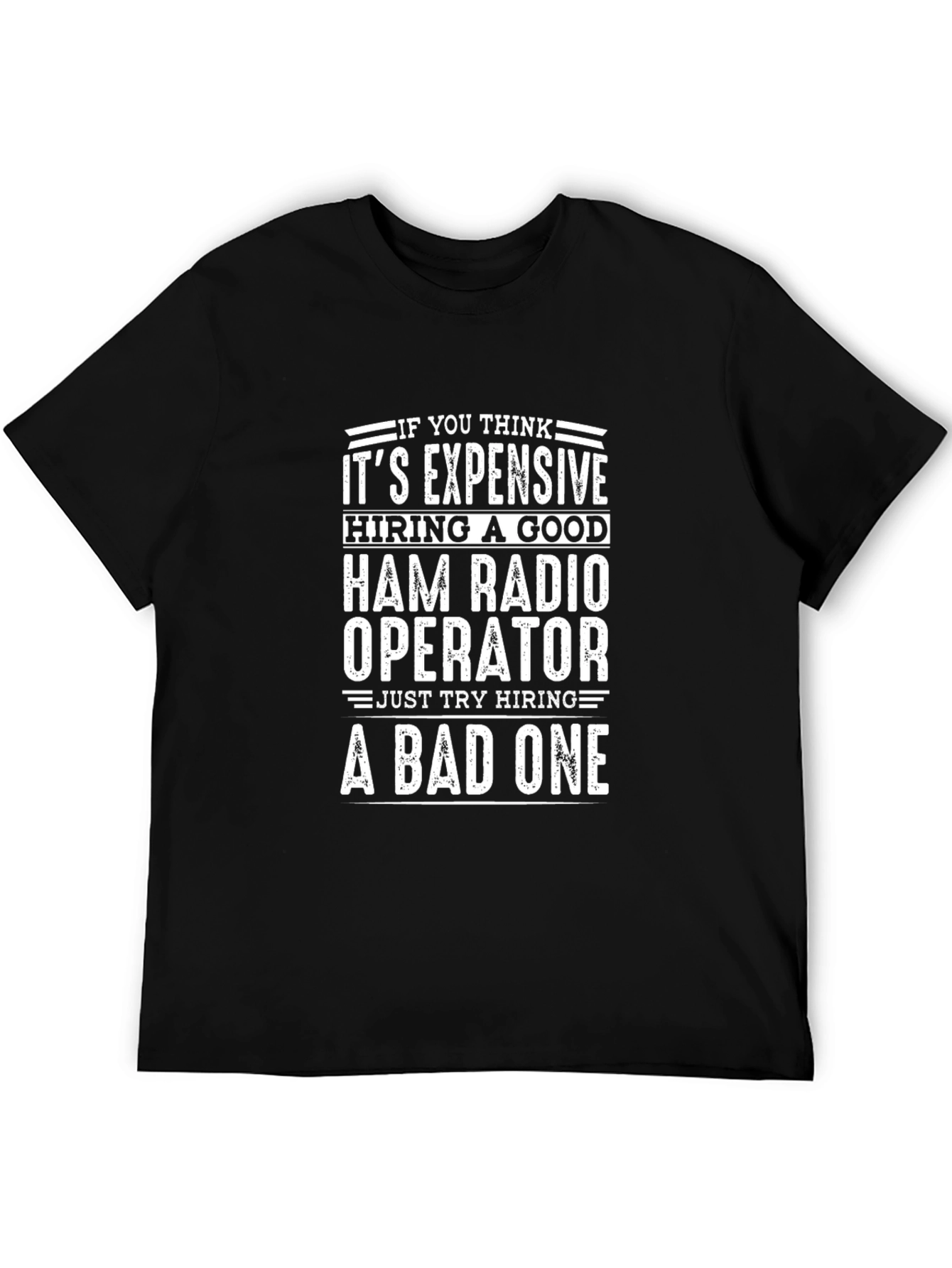 Ham Radio Operator T-Shirt - Funny Gift