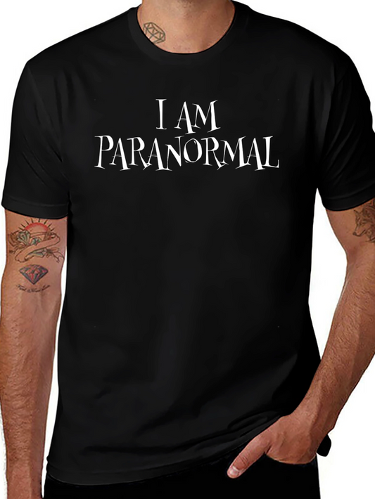 I am Paranormal Black Graphic Tee