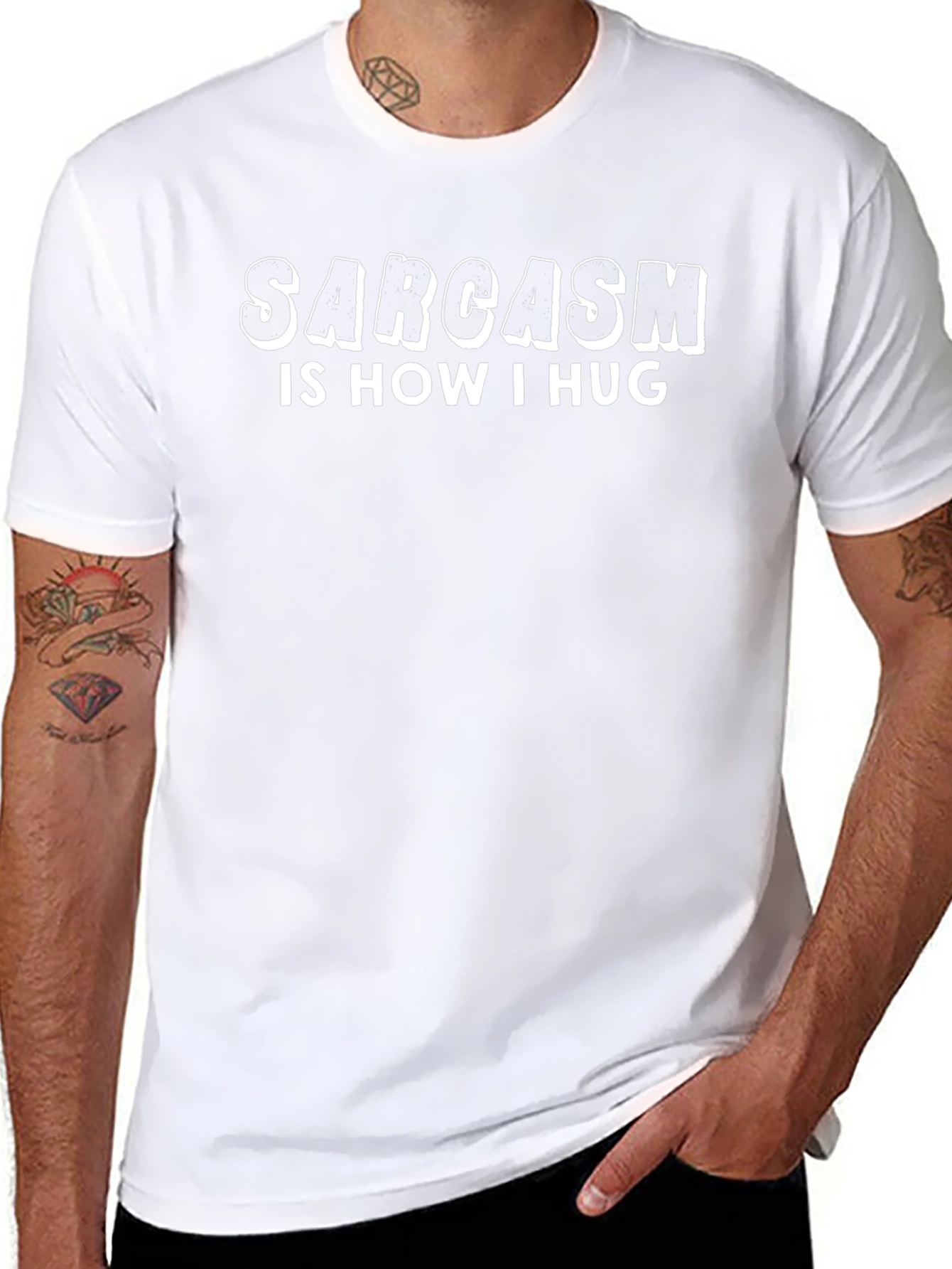 Sarcasm is How I Hug Black T-Shirt