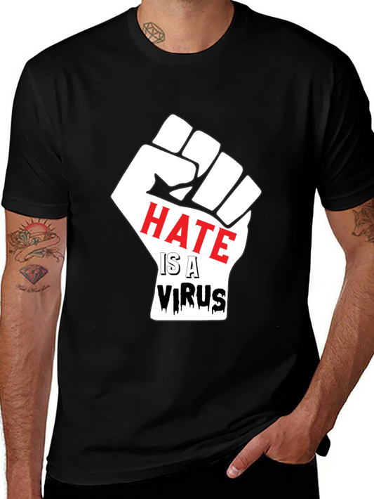 Hate is a Virus Graphic T-Shirt