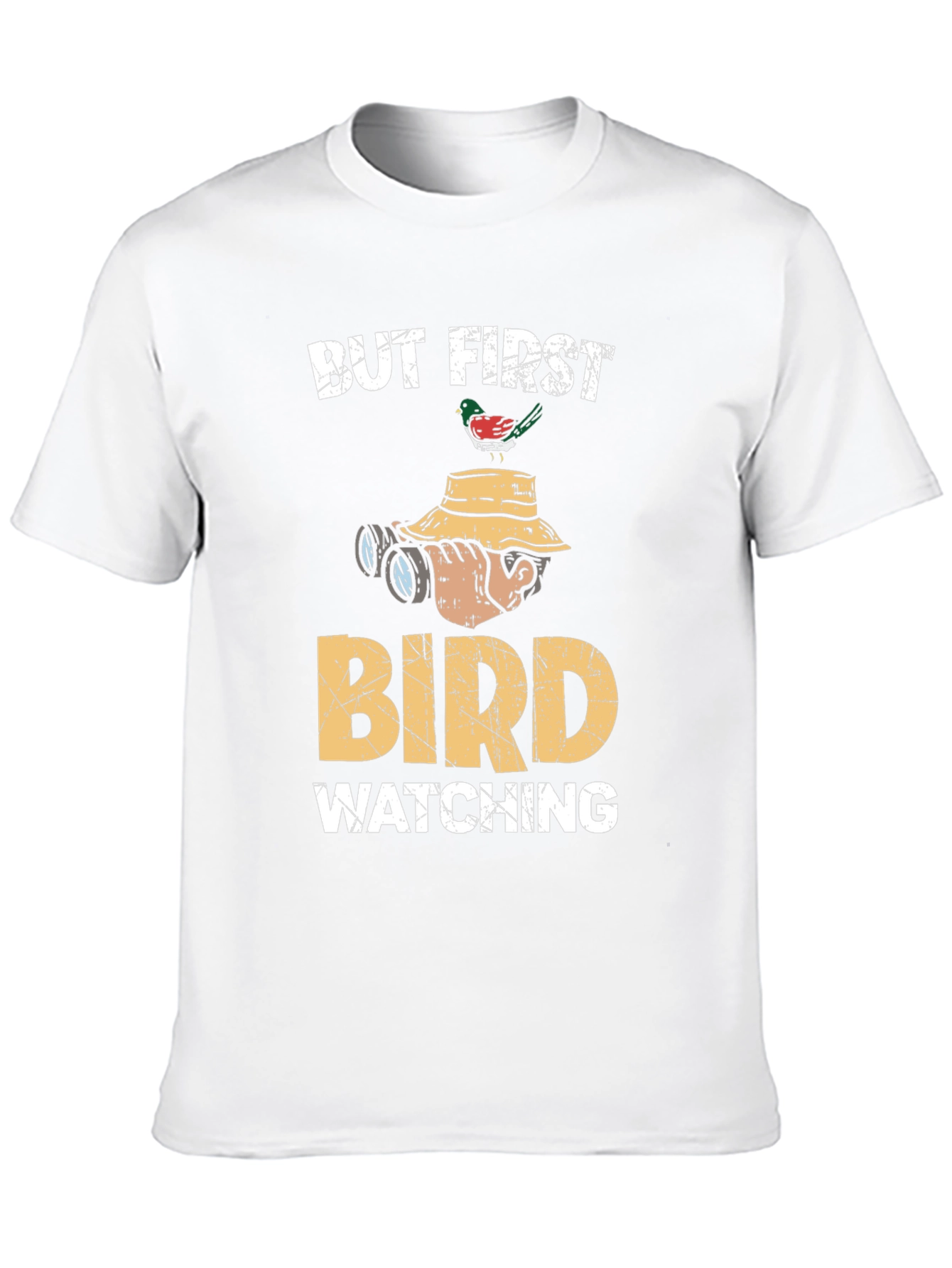 But First Bird Watching T-Shirt