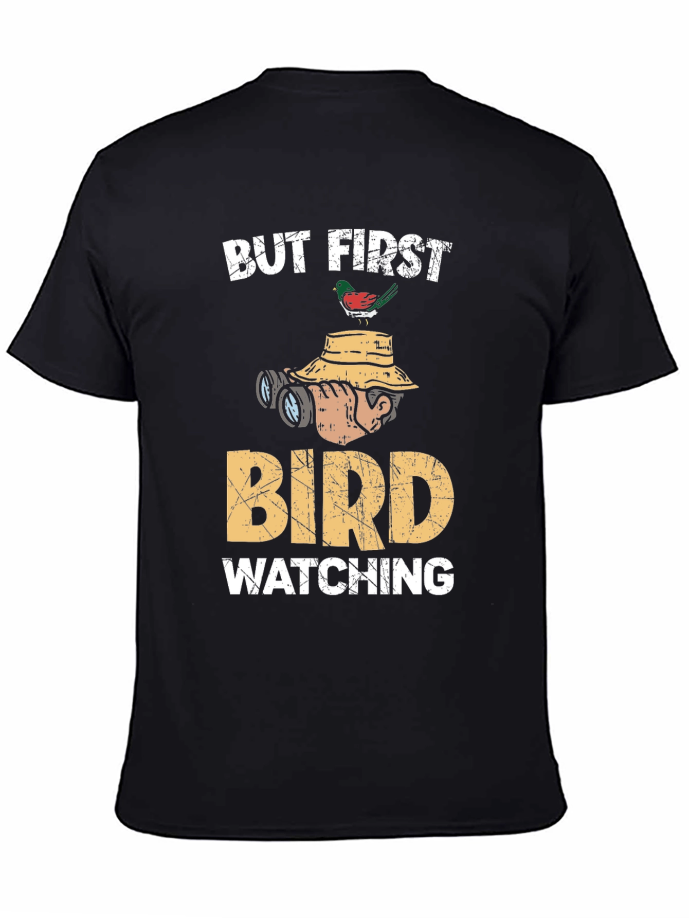 But First Bird Watching T-Shirt