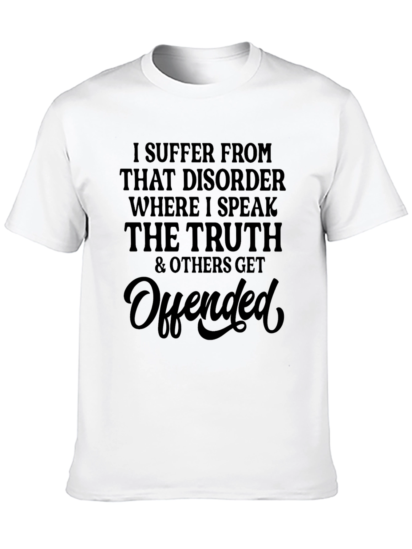 Truth-Speaking Disorder Graphic Tee