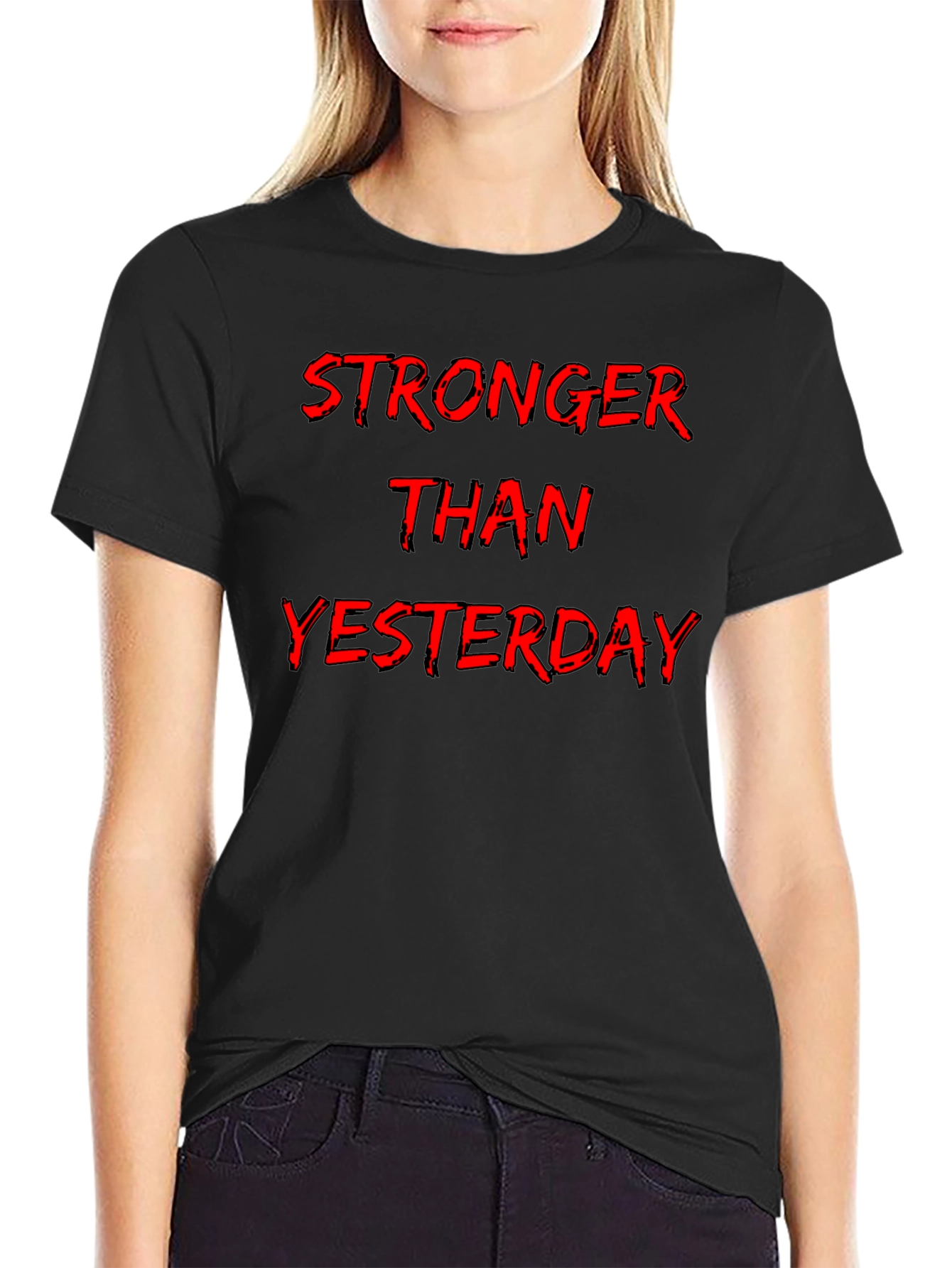 Stronger Than Yesterday Graphic Tee