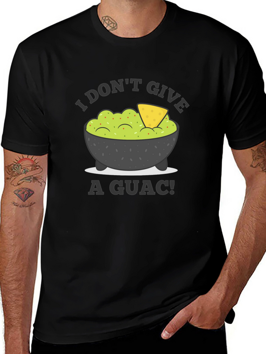 I Dont Give a Guac! T-Shirt - Funny Guacamole Tee