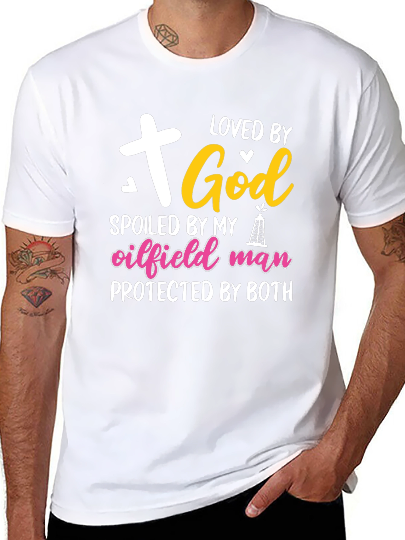 Loved by God Oilfield Man Tee