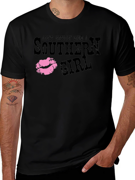 Southern Girl Tee - Aint Nothin Like a Southern Girl T-Shirt