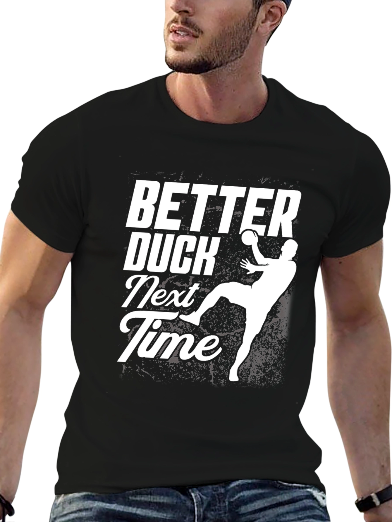 Better Duck Next Time T-Shirt
