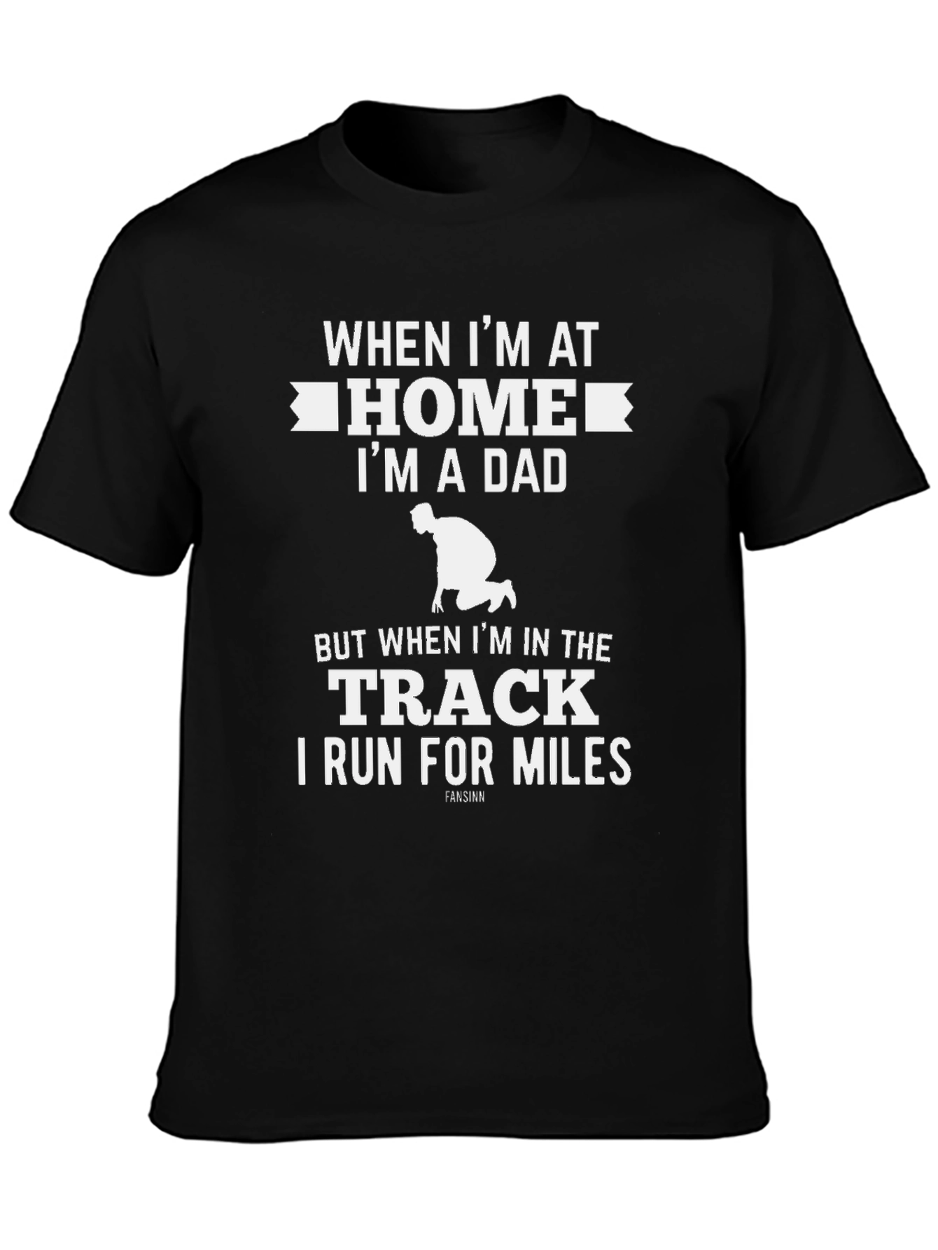 Dad Running T-Shirt - Home & Track