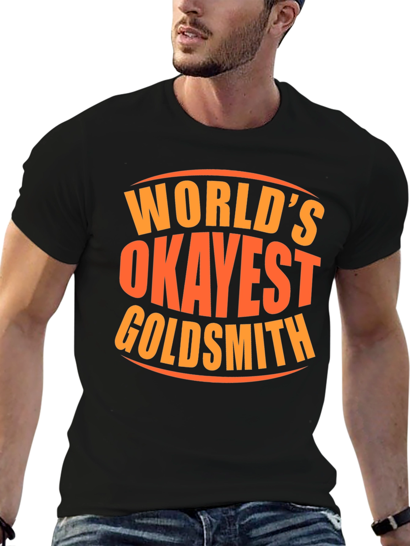 Worlds Okayest Goldsmith Graphic Tee