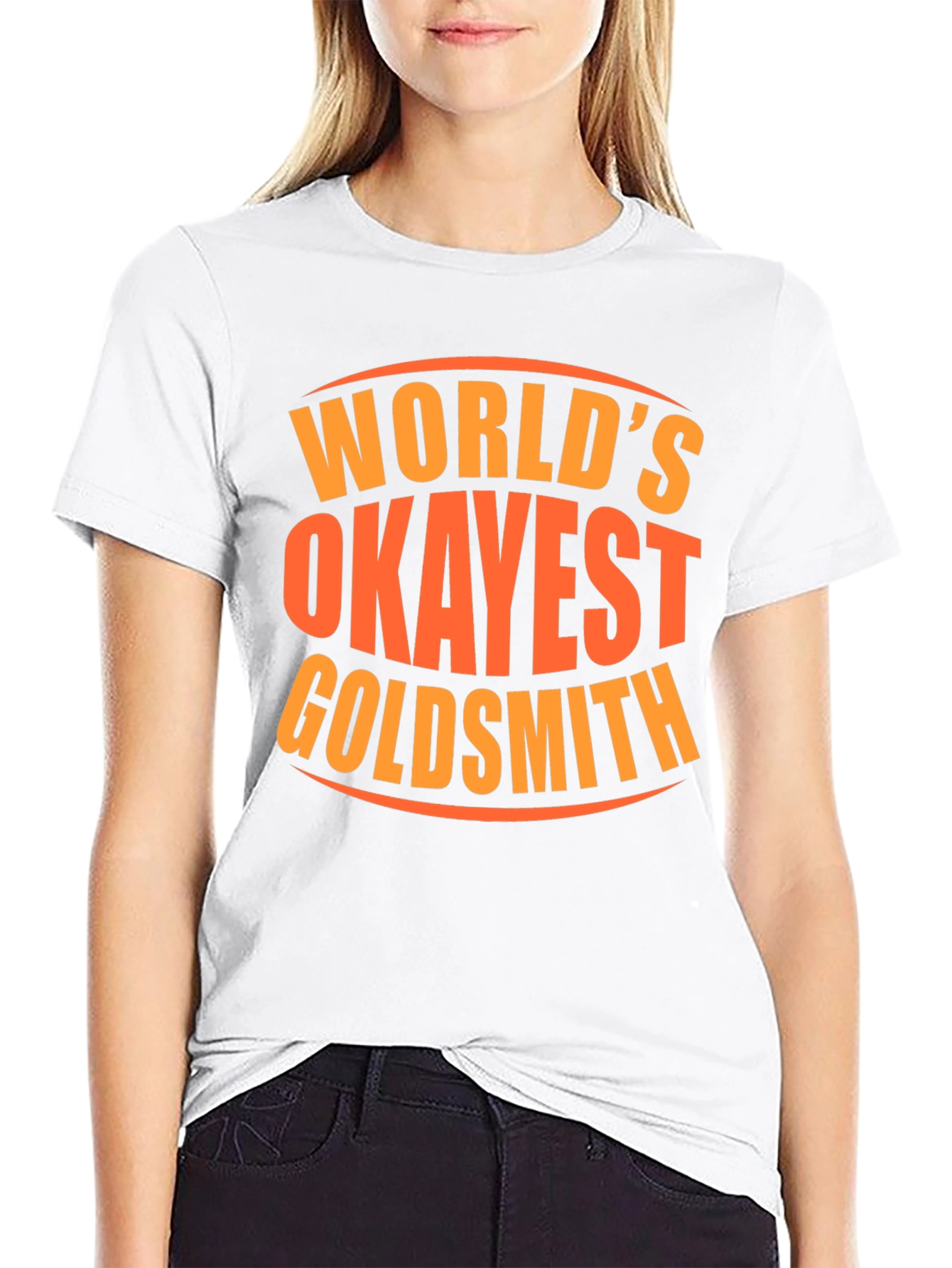 Worlds Okayest Goldsmith Graphic Tee
