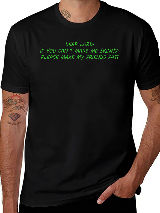 Humorous Dear Lord Graphic T-Shirt