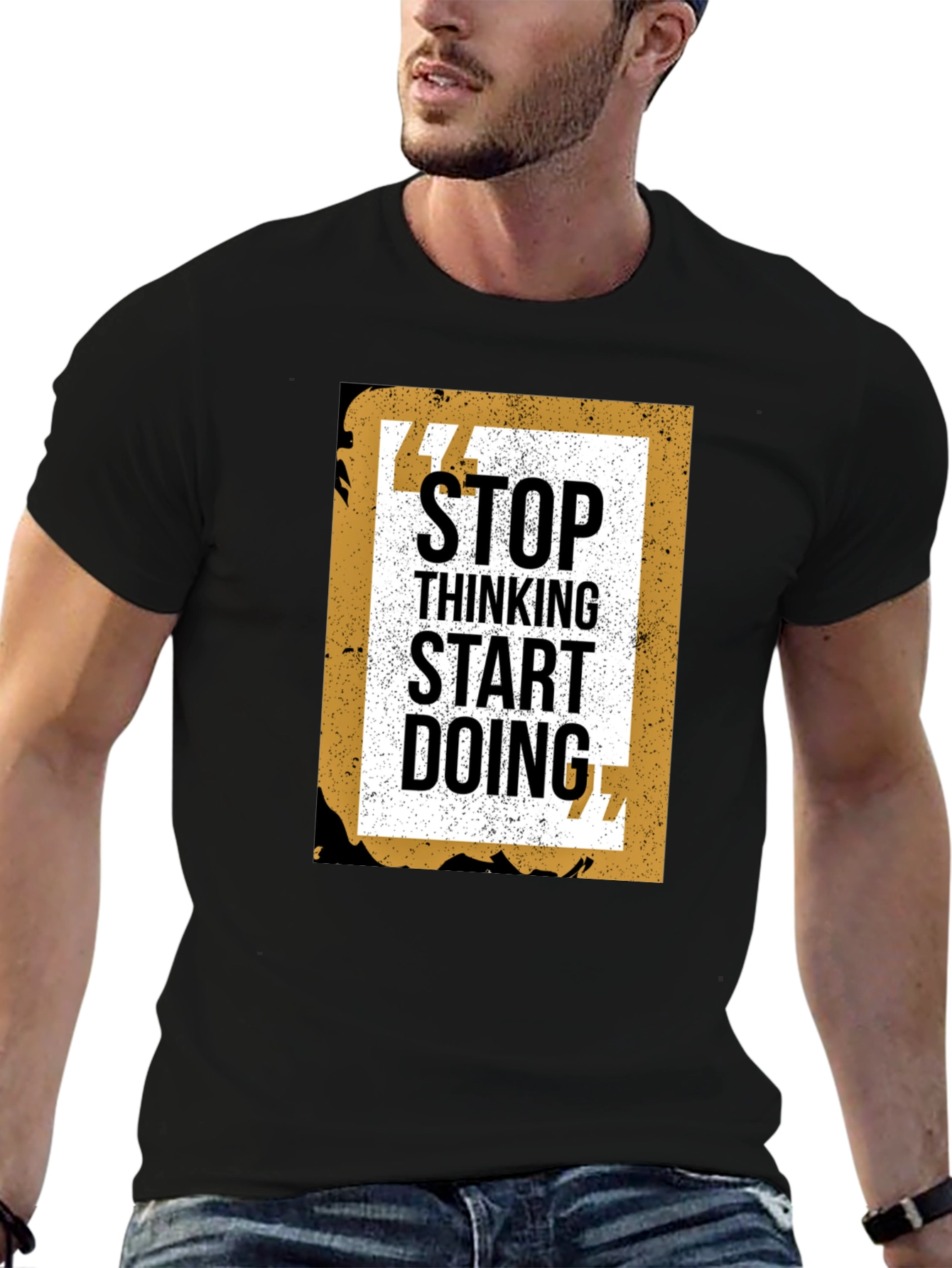 Stop Thinking Start Doing Graphic Tee