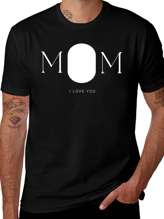 I Love You Mom - Graphic T-Shirt
