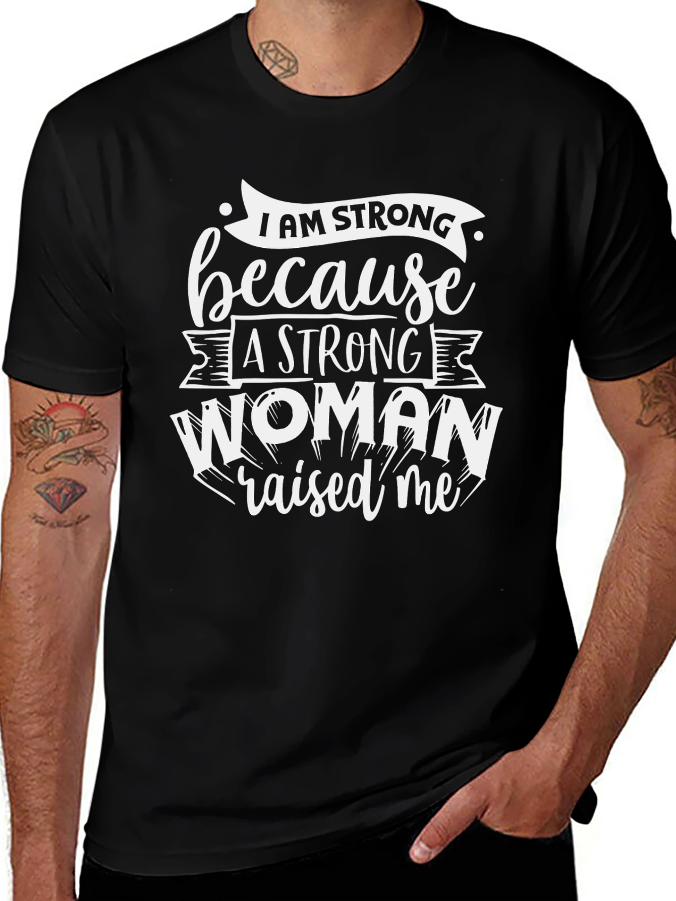 Strong Woman Raised Me Black T-Shirt