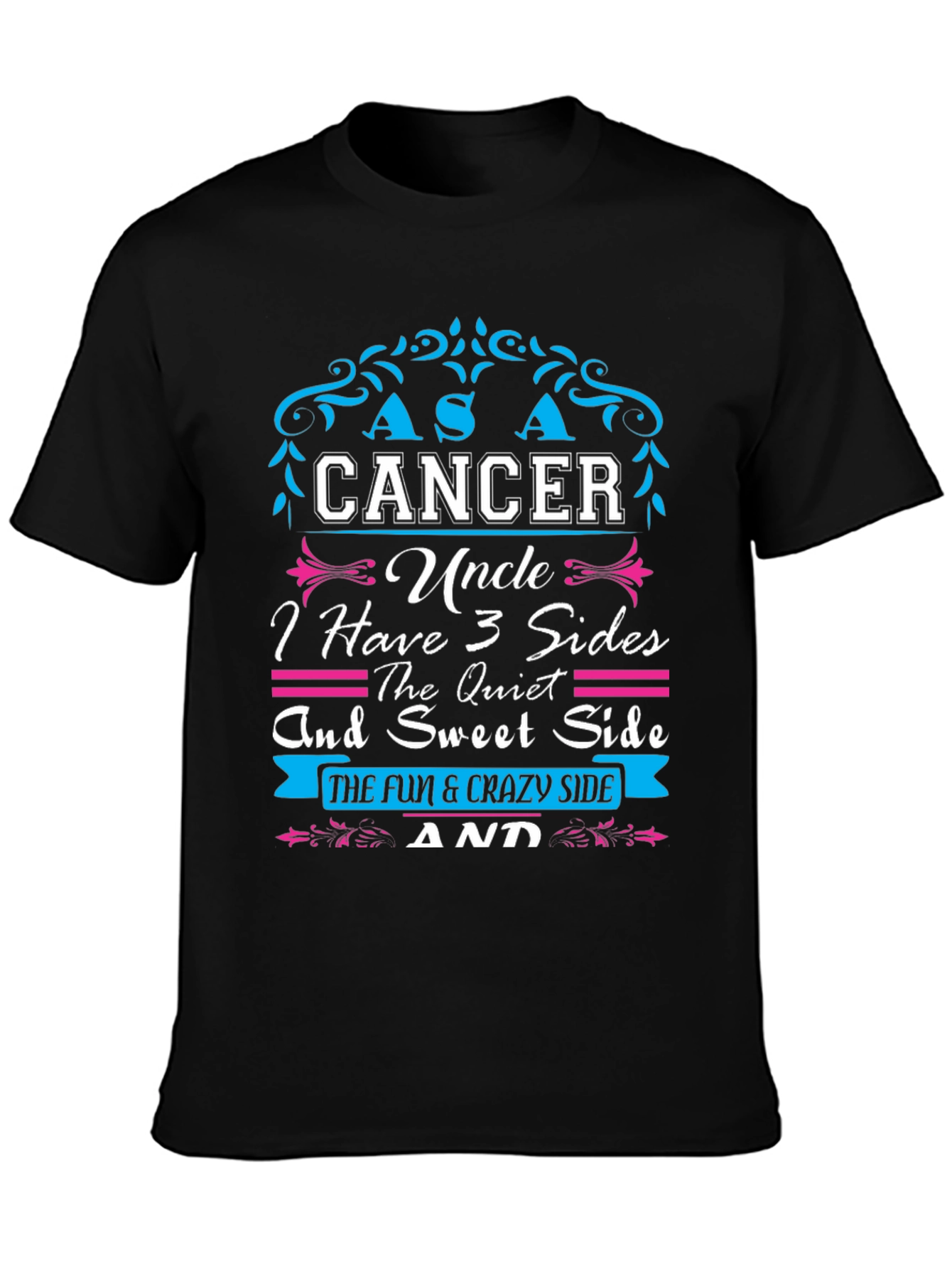 Cancer Uncle 3 Sides Mens Graphic T-Shirt