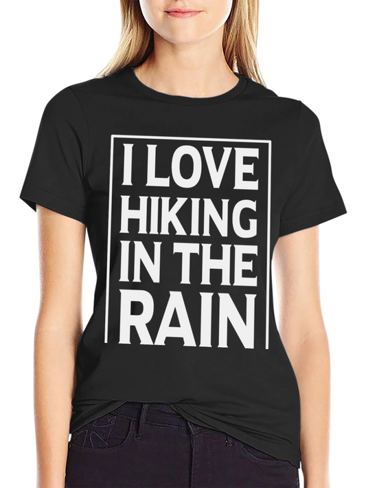I Love Hiking in the Rain Graphic Tee