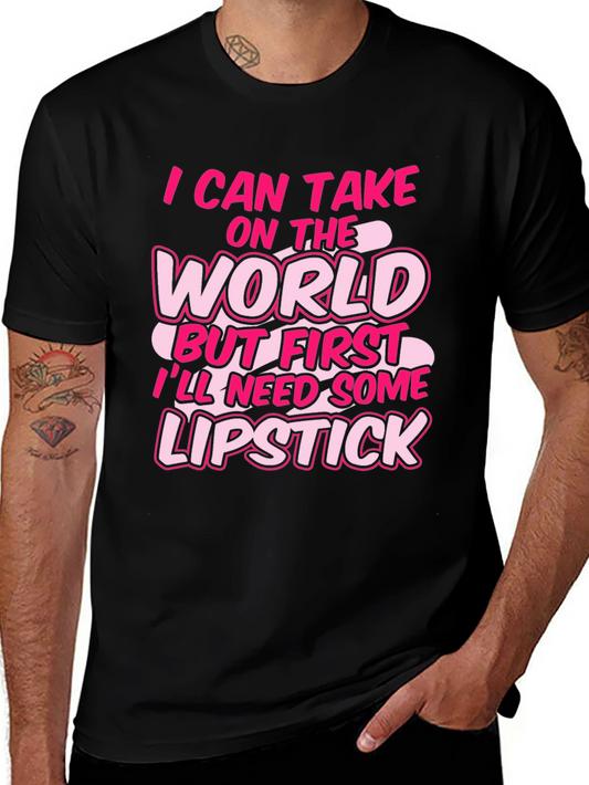 I Can Take on the World Lipstick Black Graphic Tee