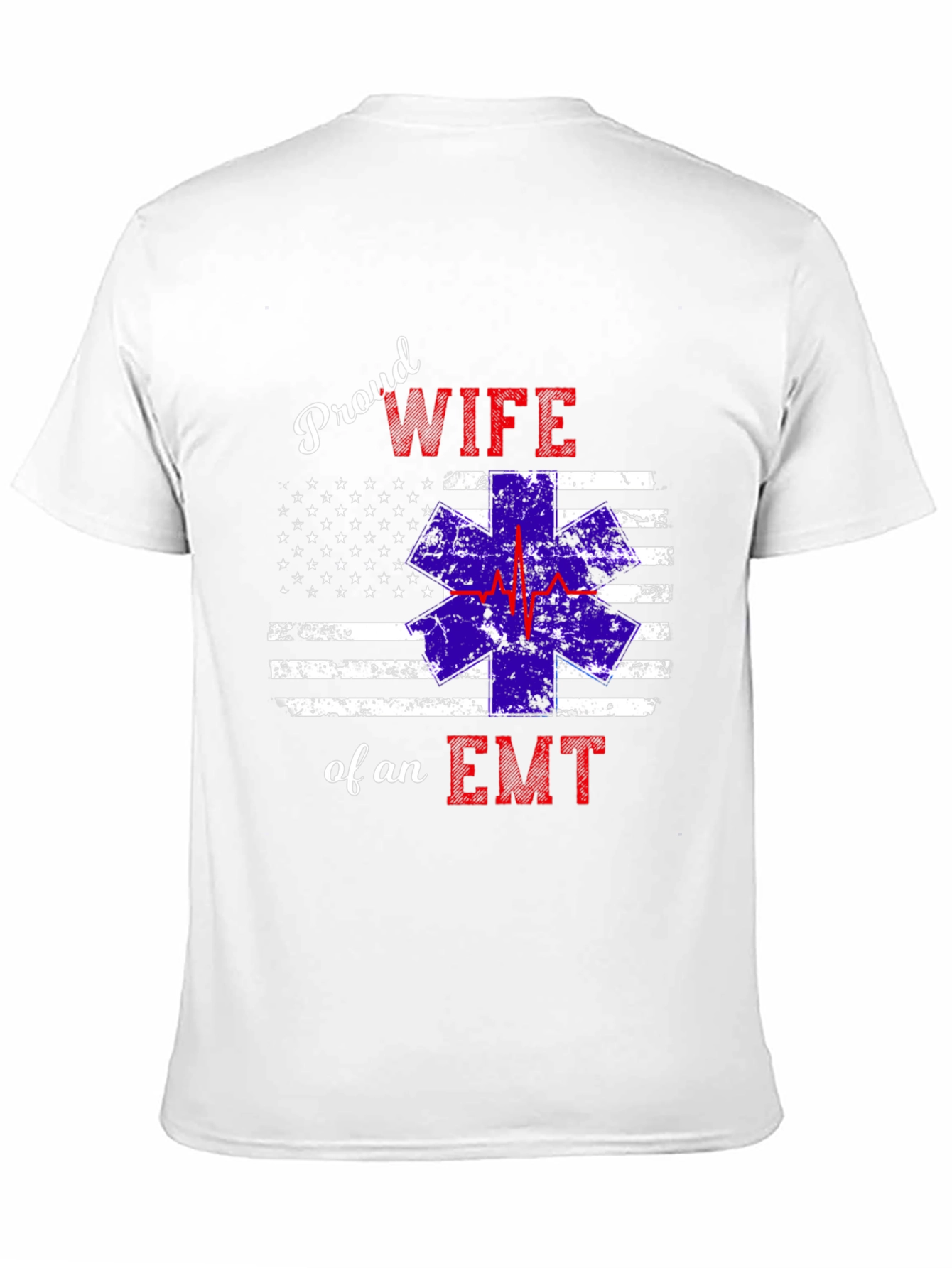 Proud Wife of an EMT Graphic T-Shirt