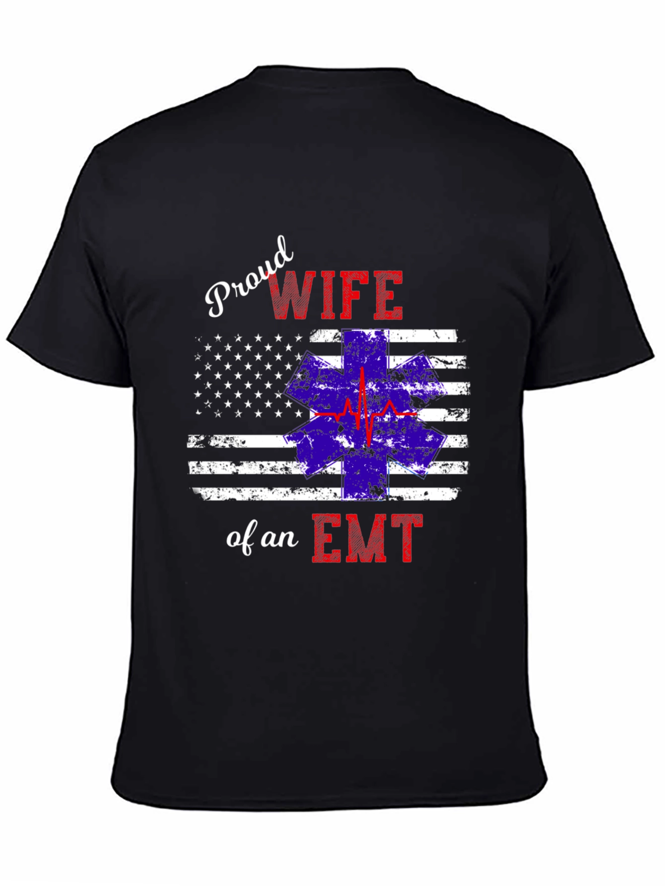 Proud Wife of an EMT Graphic T-Shirt