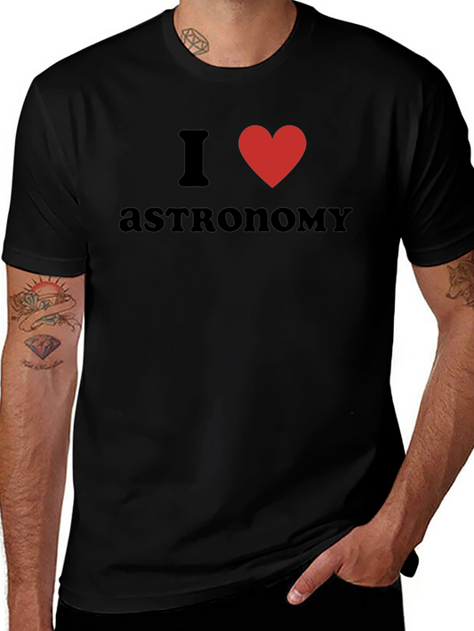 I Love Astronomy T-Shirt - Black