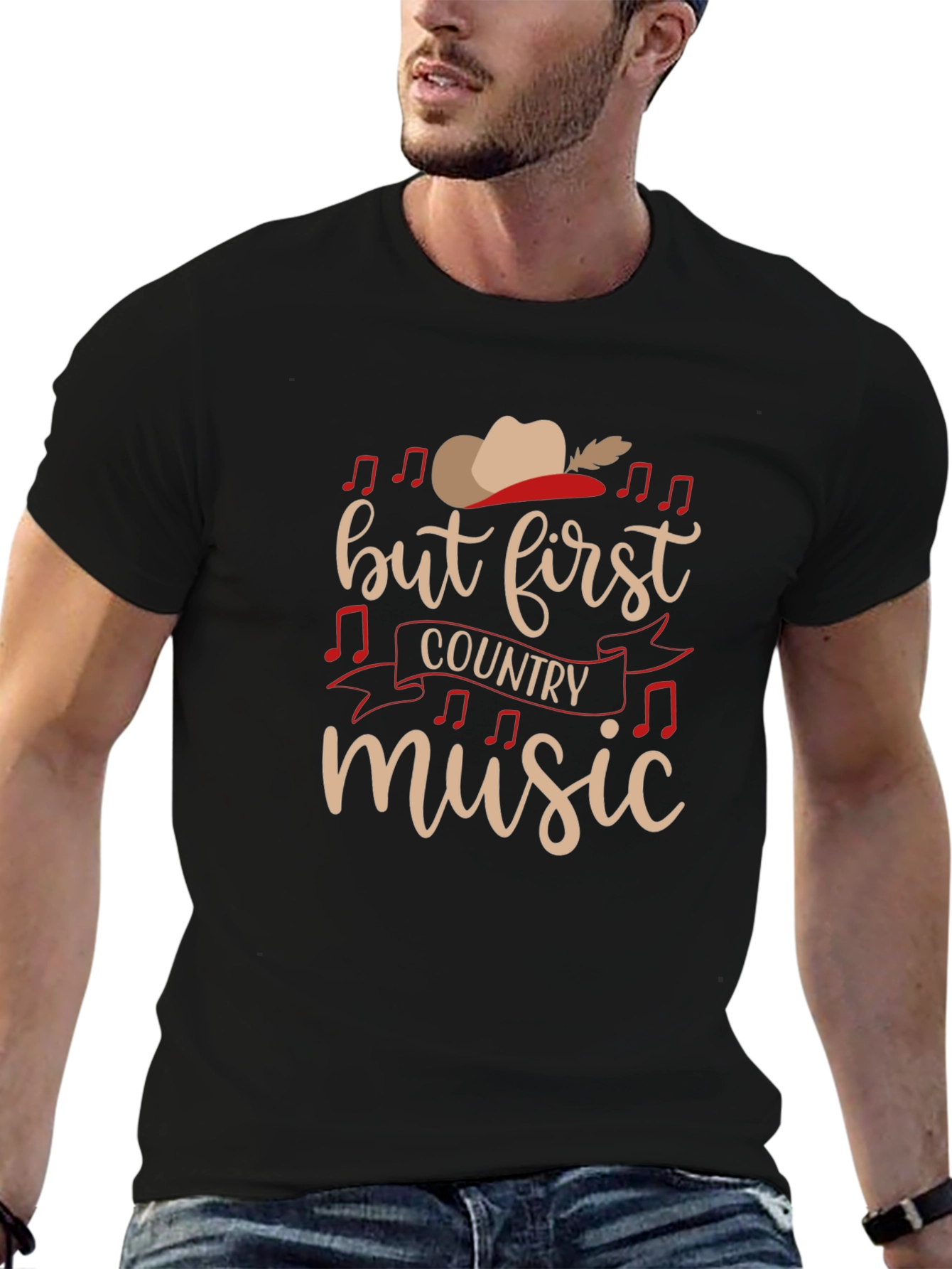 Country Music T-Shirt - But First Country Music