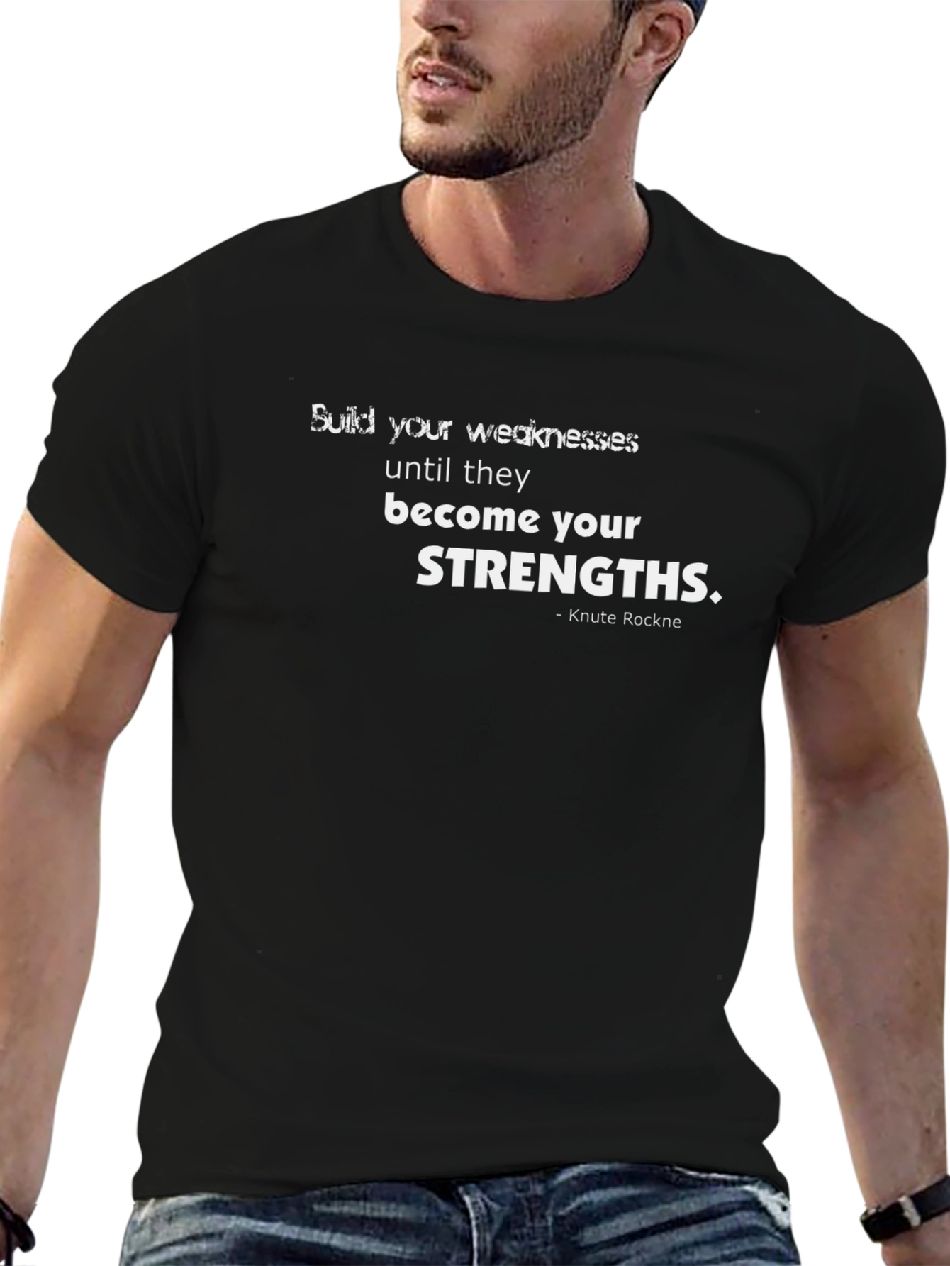 Strength Quote T-Shirt - Knute Rockne