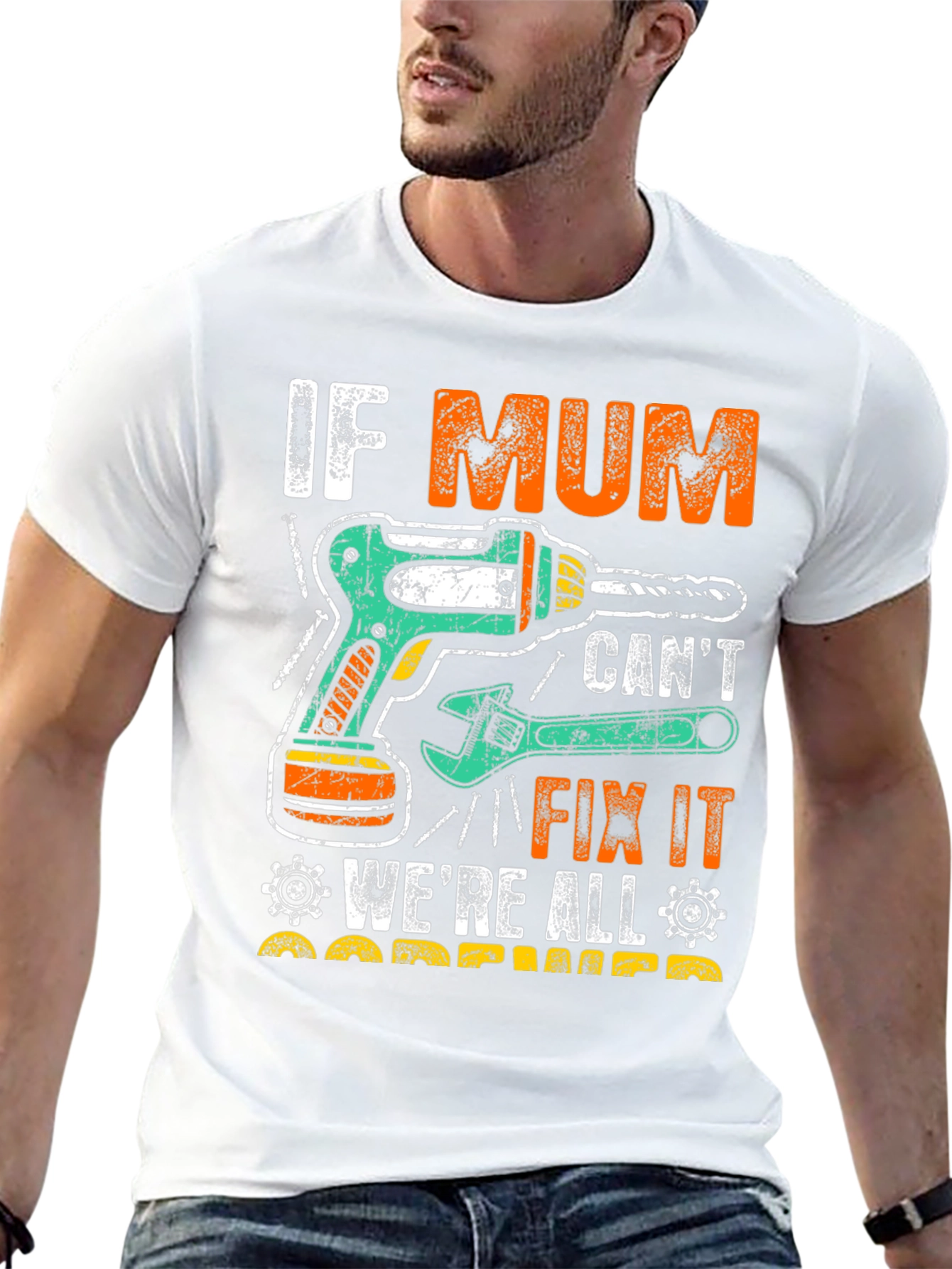 If Mum Cant Fix It T-Shirt