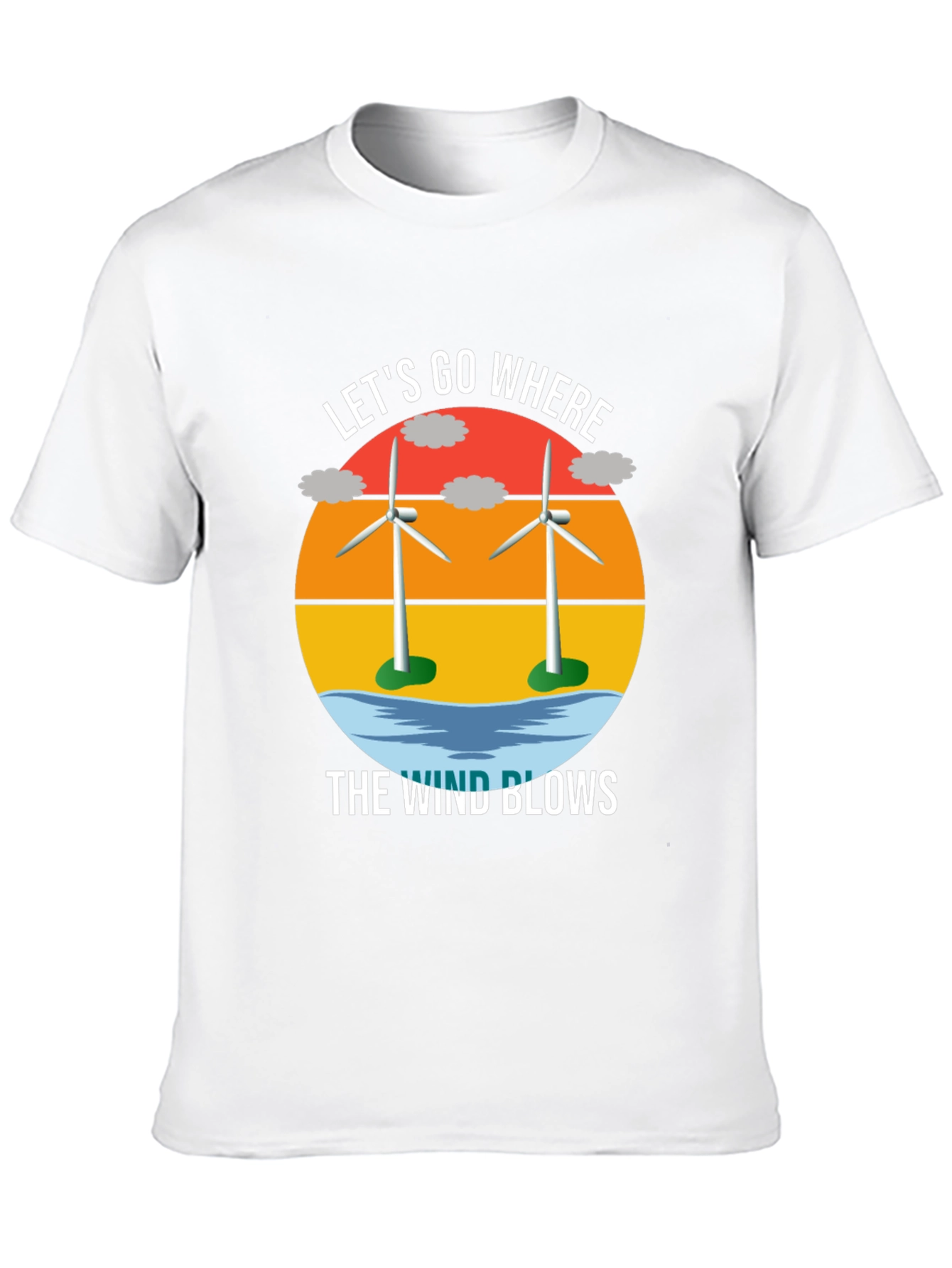 Lets Go Where The Wind Blows T-Shirt