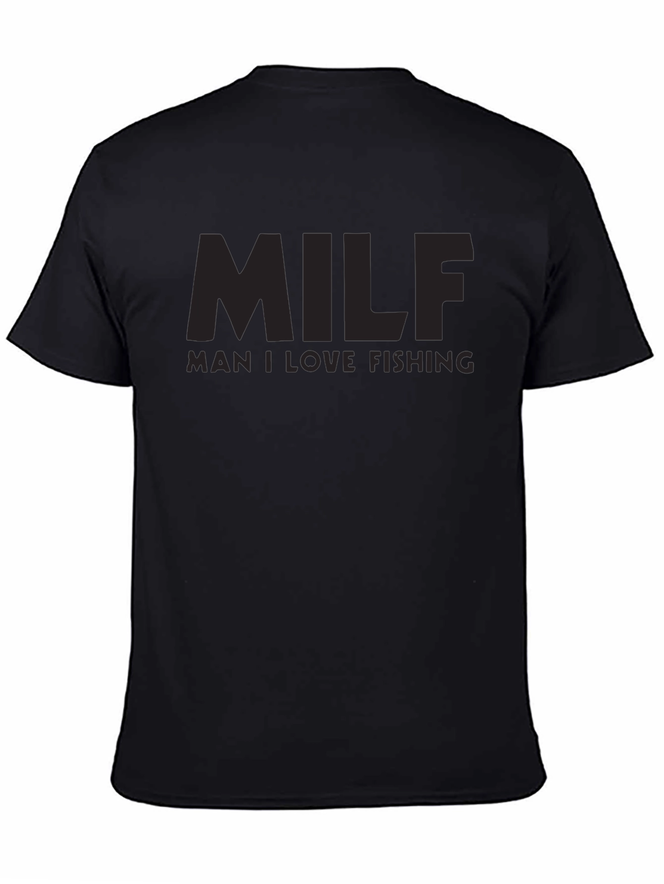 MILF Man I Love Fishing Graphic T-Shirt