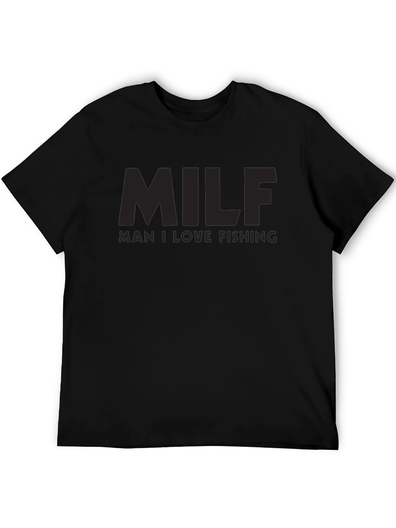 MILF Man I Love Fishing Graphic T-Shirt