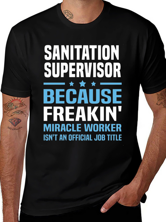 Sanitation Supervisor Novelty T-Shirt