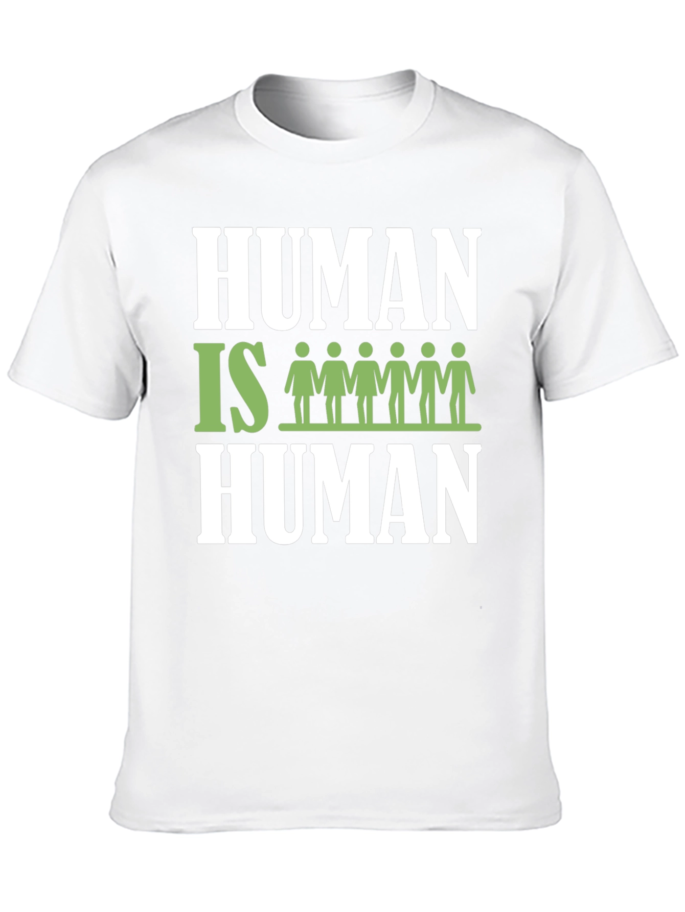 Human Is Human Graphic T-Shirt - Equality Tee