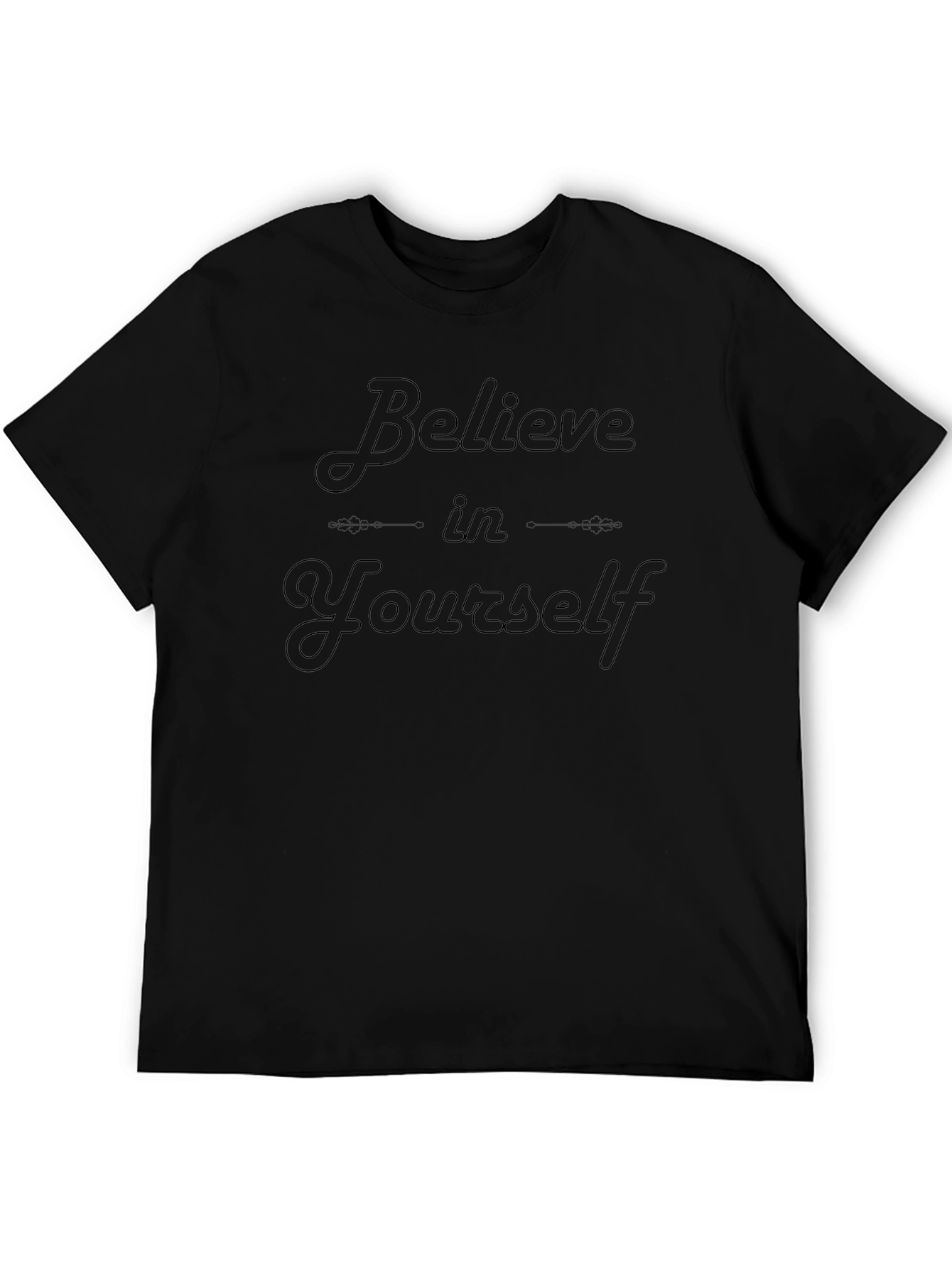 Believe in Yourself Black T-Shirt