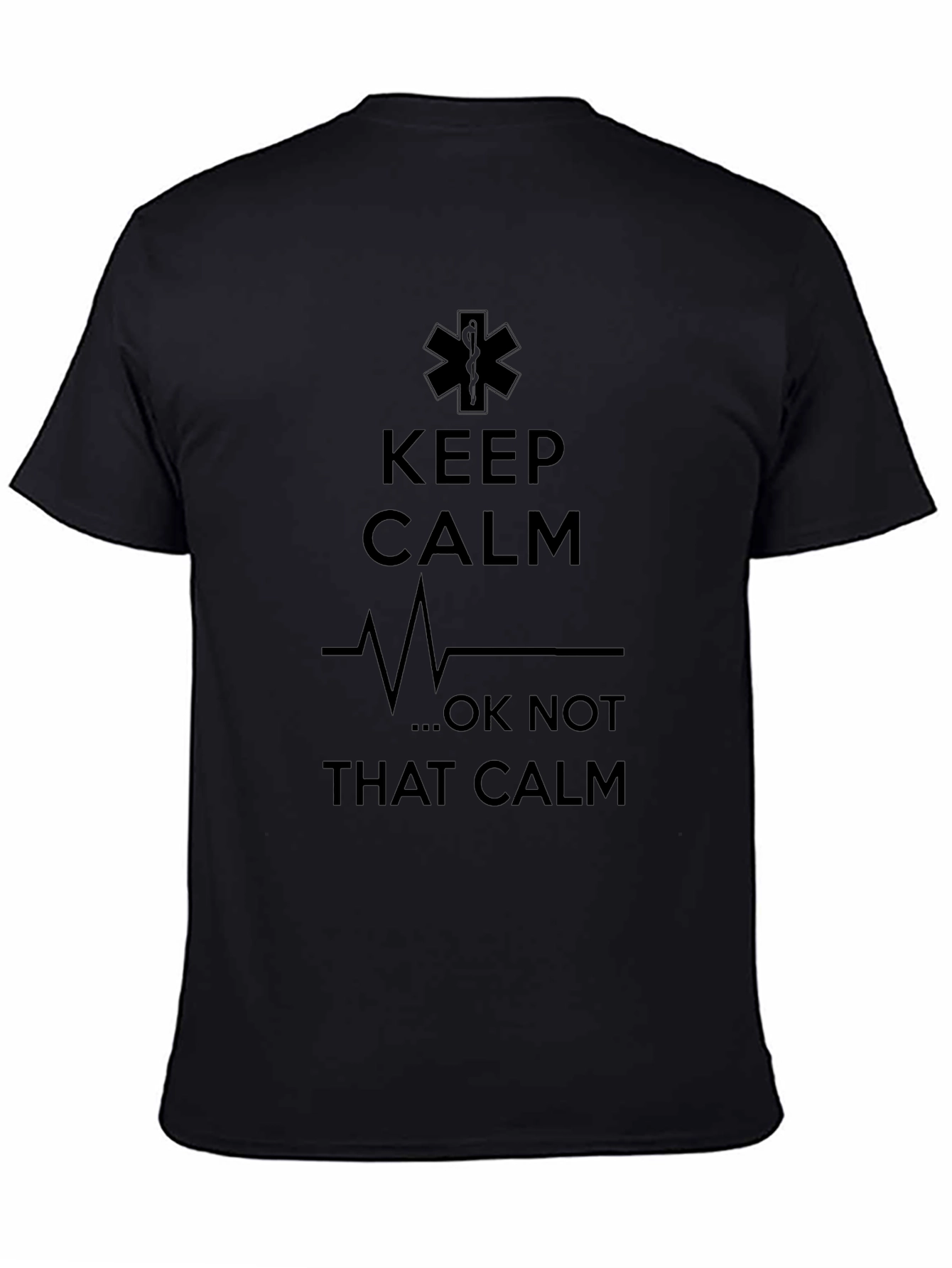Keep Calm EMT Graphic T-Shirt