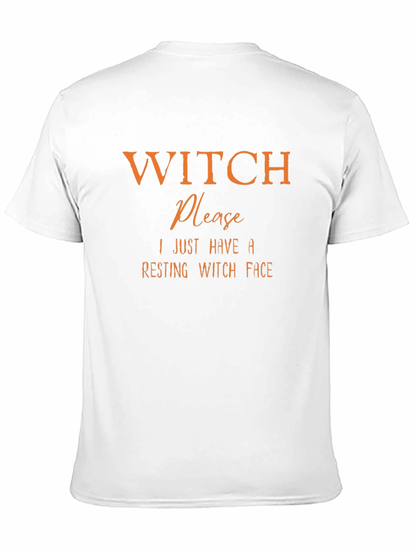 Witch Please Funny Halloween T-Shirt