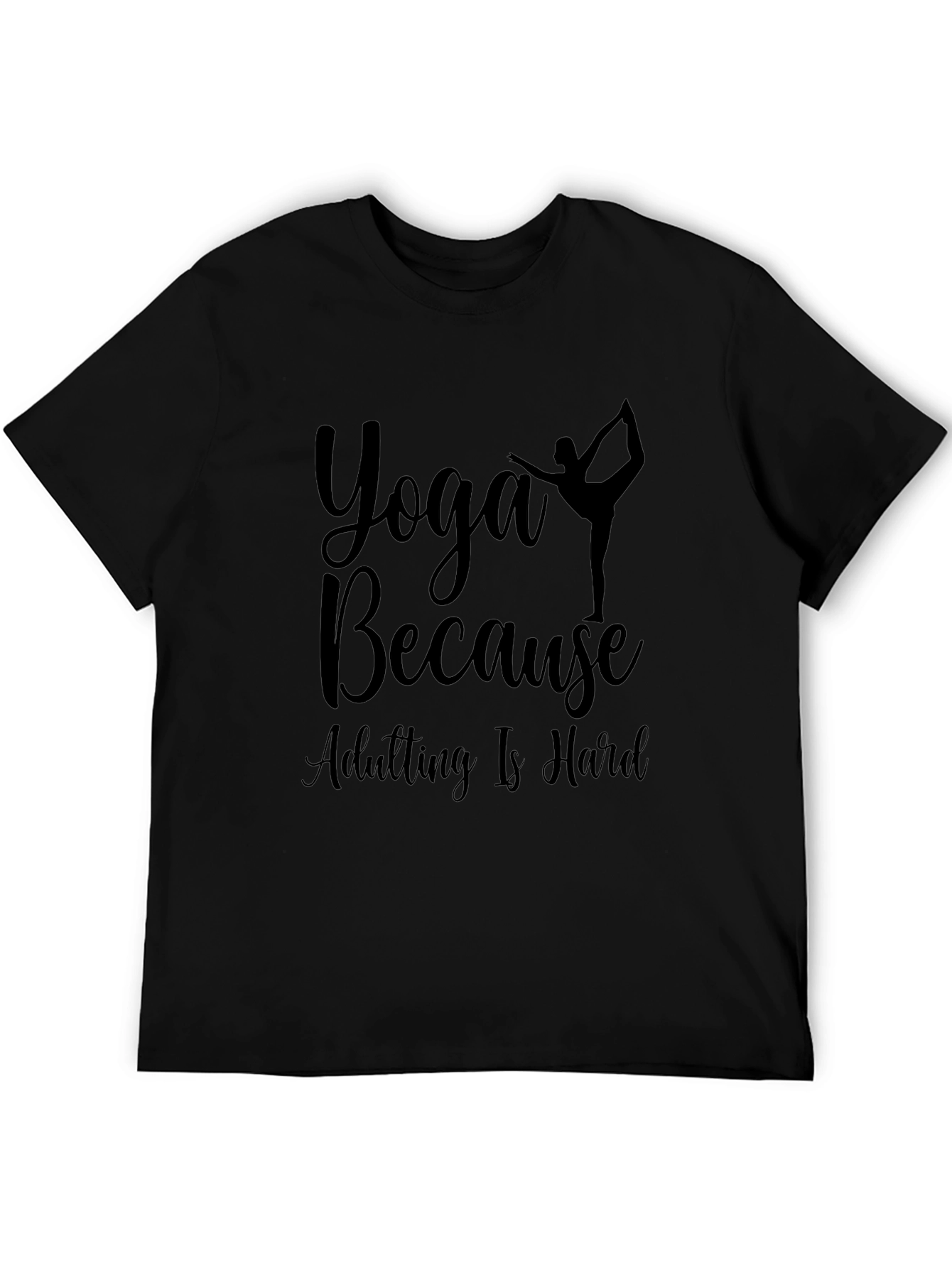Yoga Because Adulting is Hard T-Shirt
