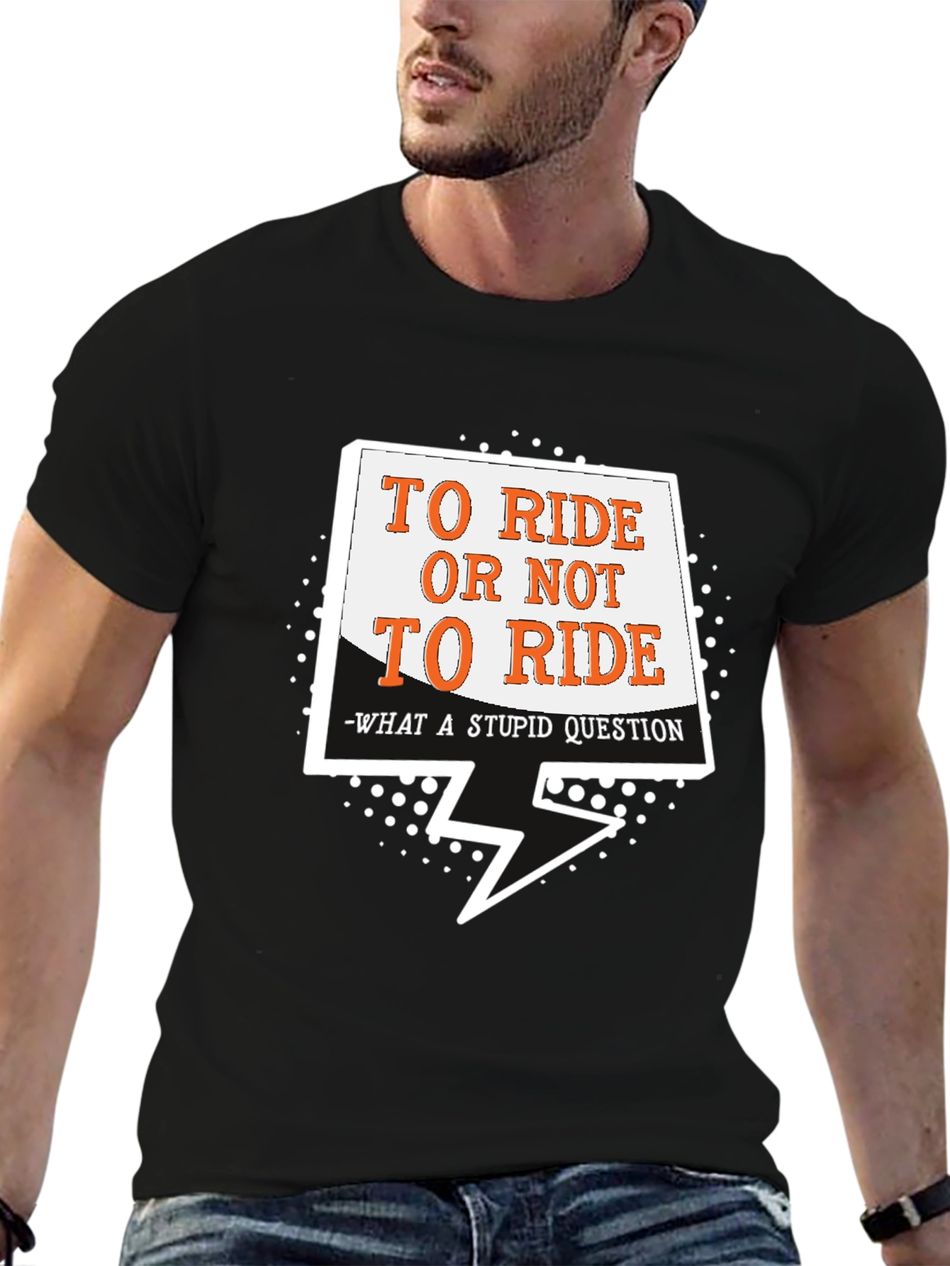 To Ride Or Not Graphic T-Shirt