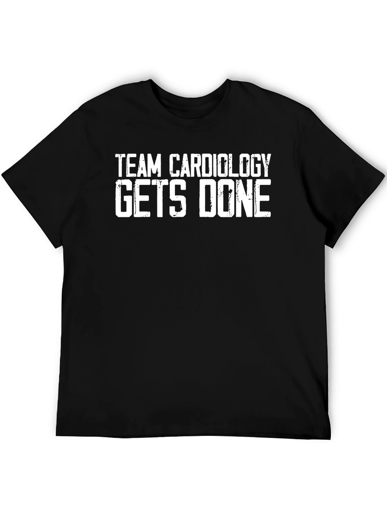 Team Cardiology Gets Done Black T-Shirt