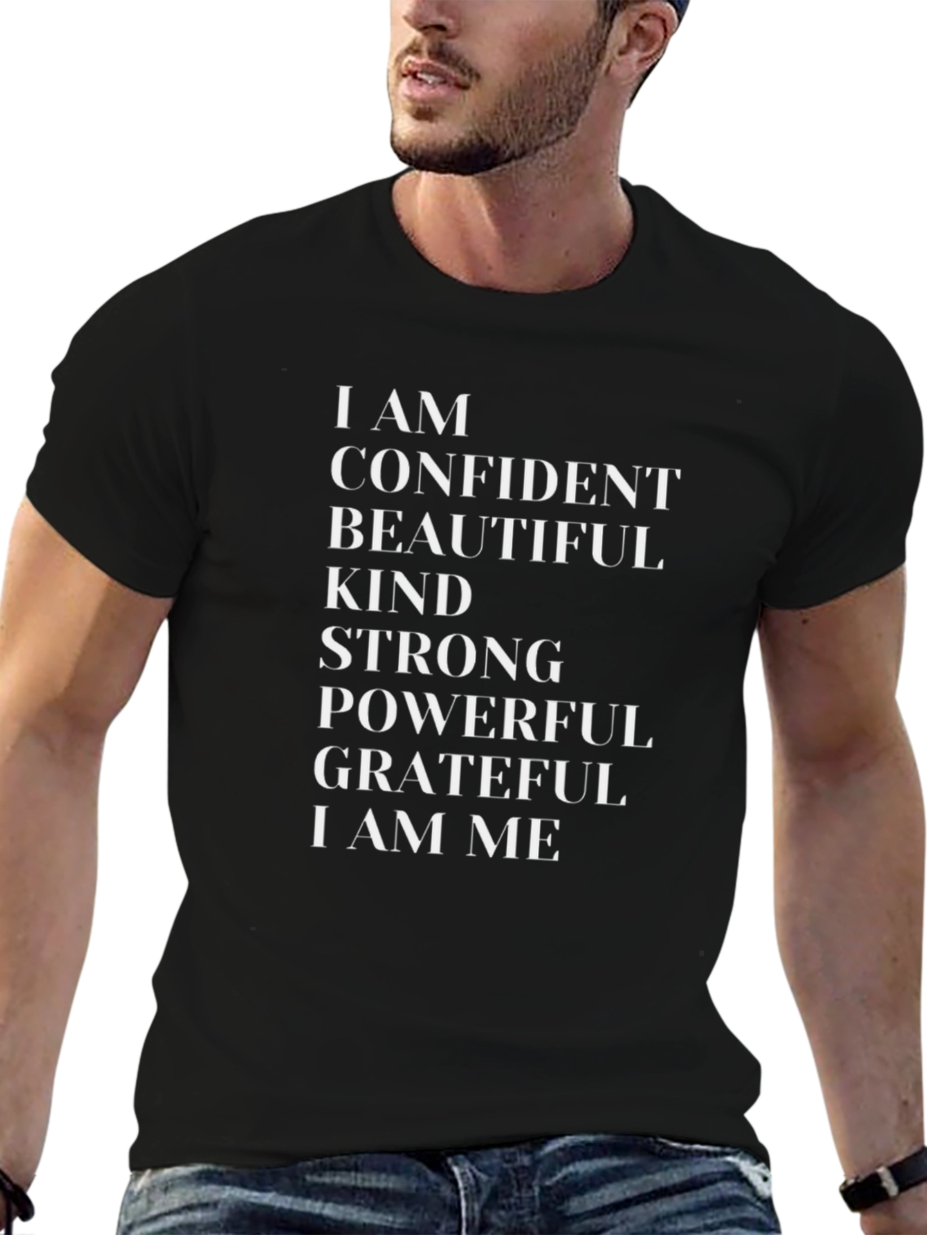 Affirmation T-Shirt: Confident Beautiful Kind Strong Powerful