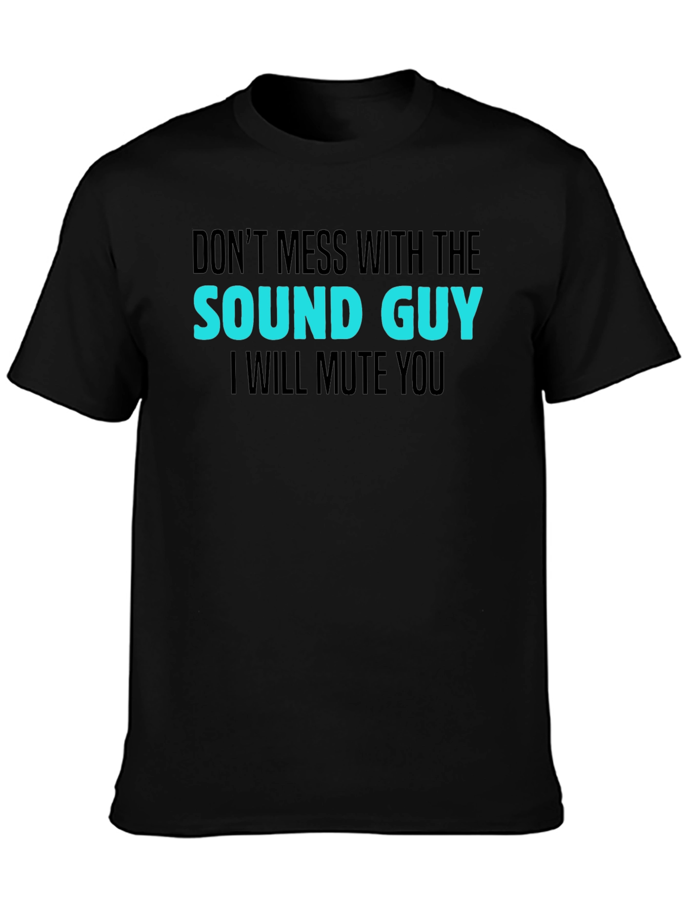 Sound Guy T-Shirt - Funny Audio Engineer Tee