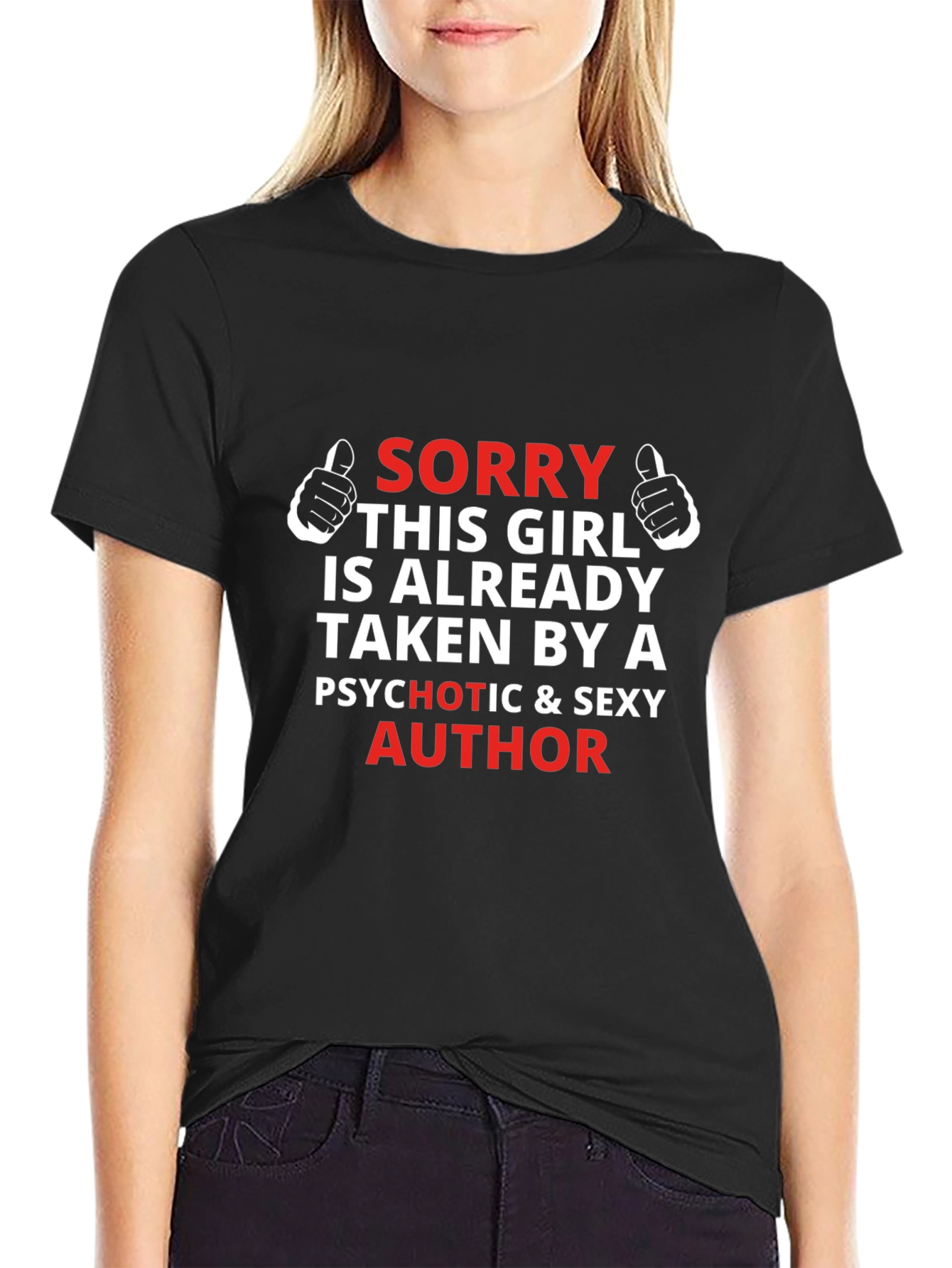 Sorry This Girl is Taken T-Shirt