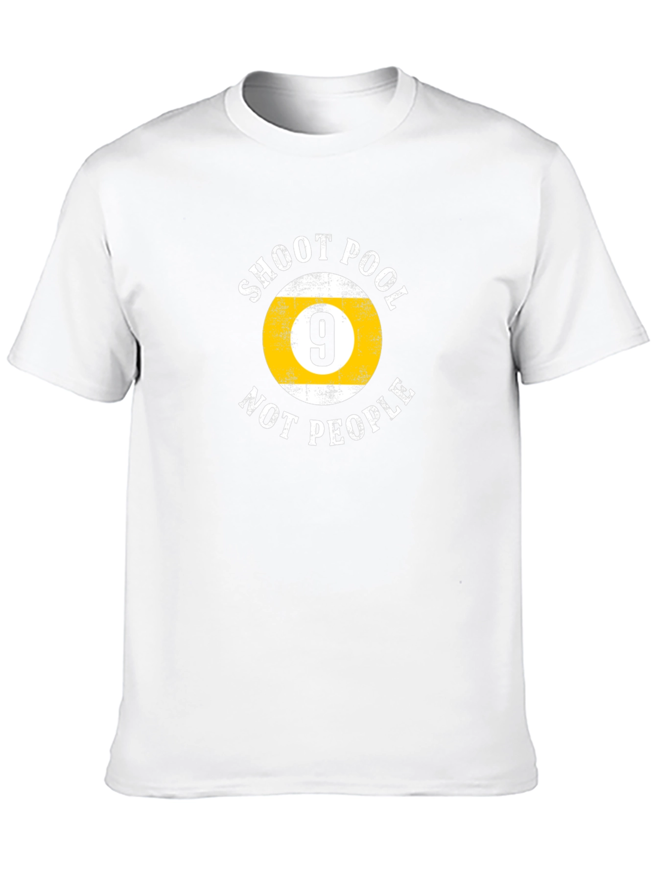 Shoot Pool Not People - Graphic T-Shirt