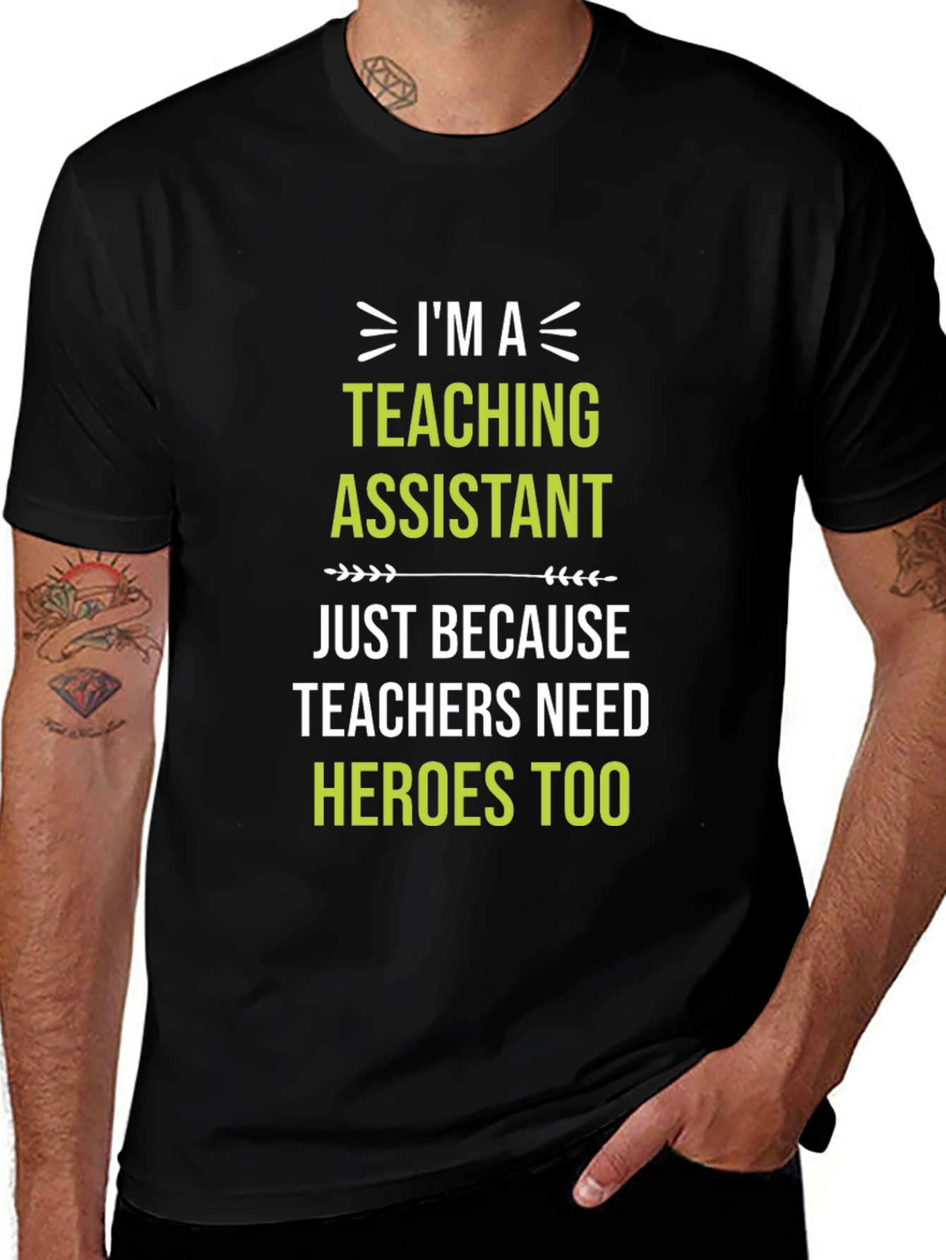 Teaching Assistant Hero T-Shirt