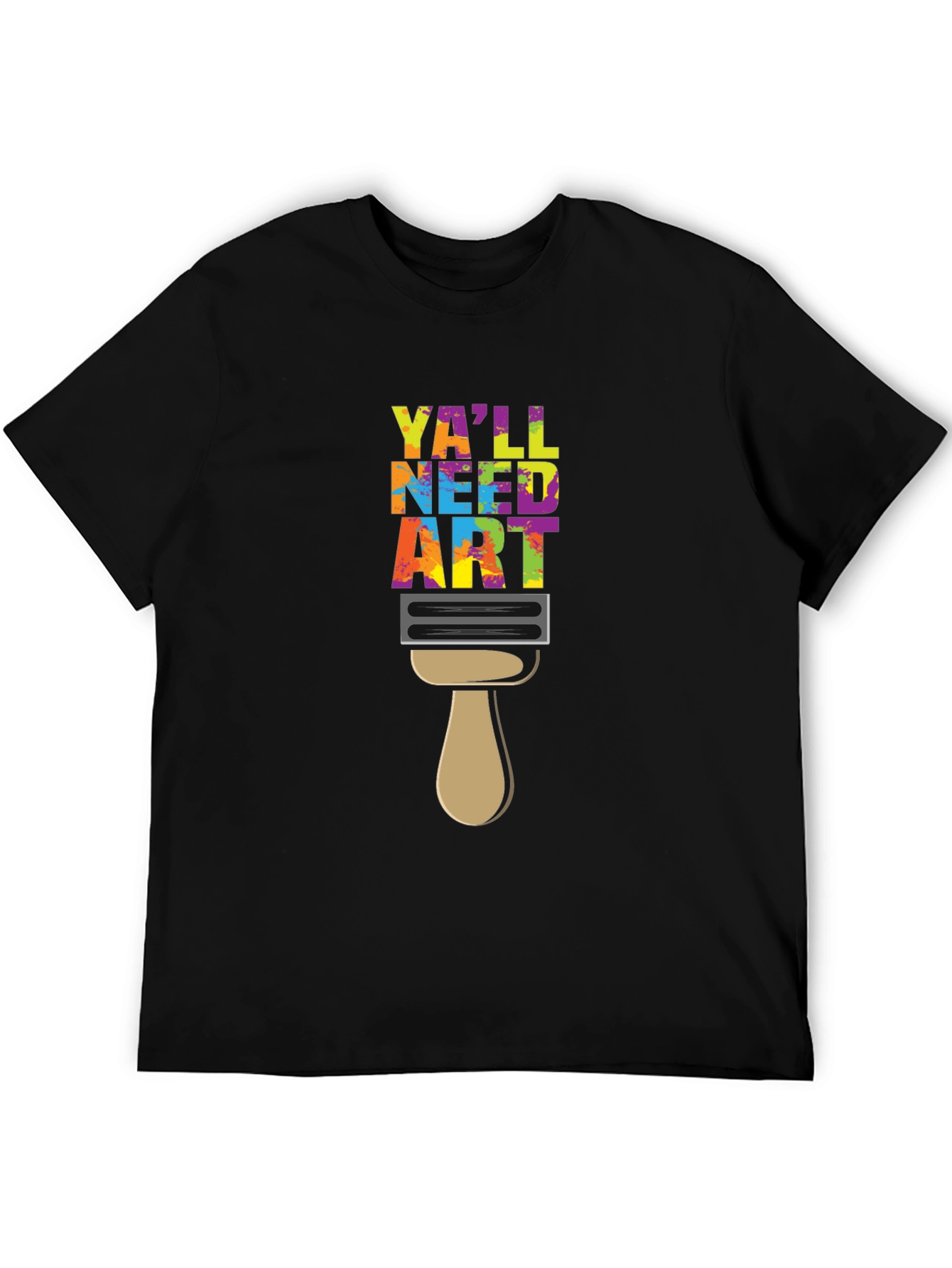 Yall Need Art T-Shirt
