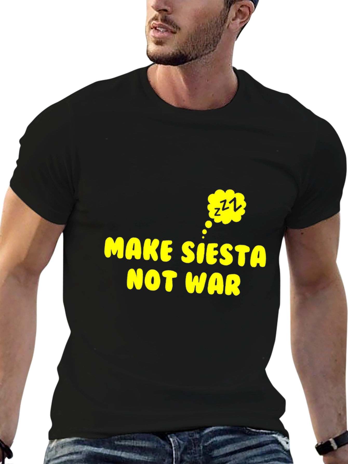 Make Siesta Not War T-Shirt - Funny Slogan Tee