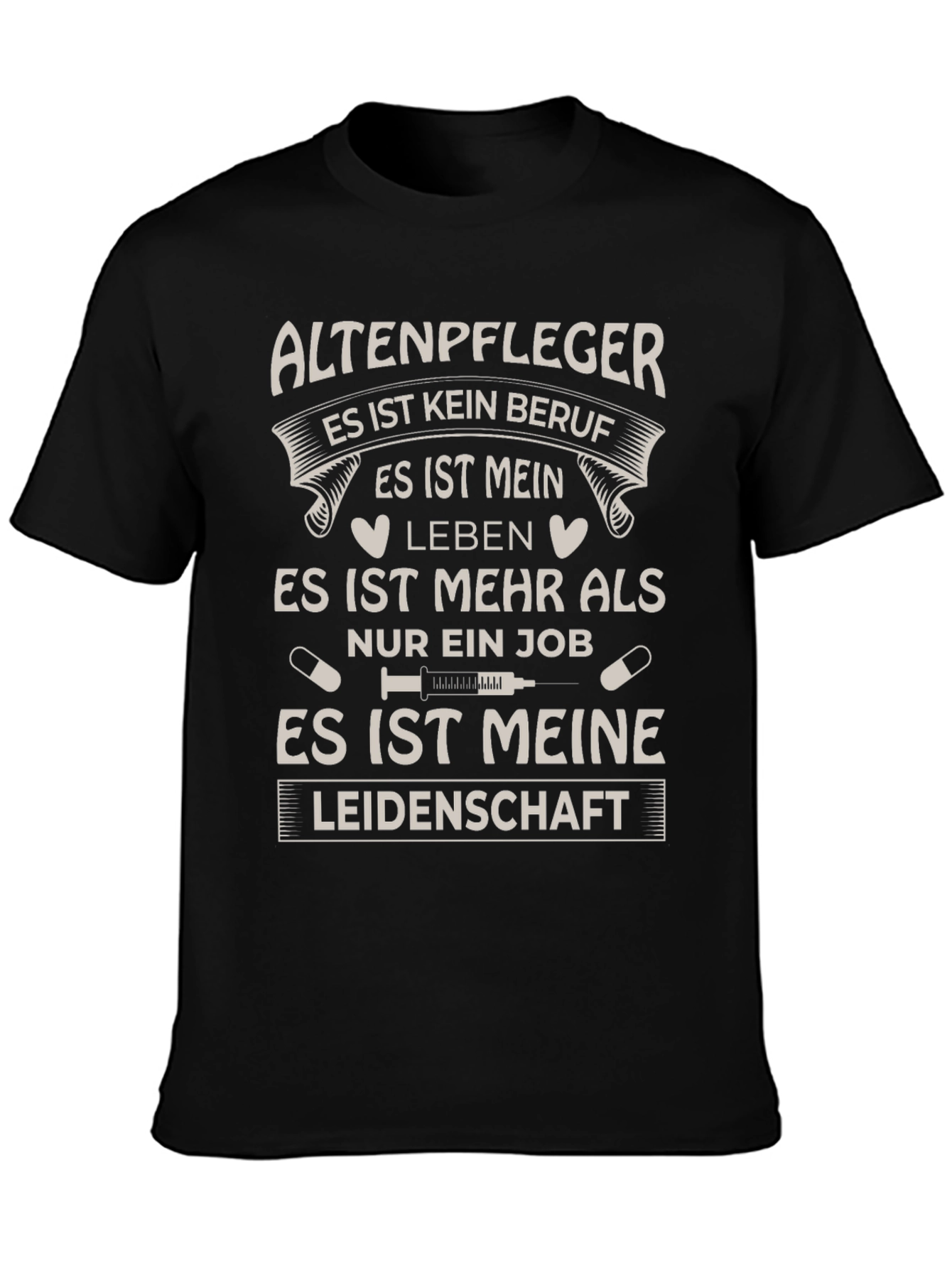 Altenpfleger Leidenschaft Black T-Shirt